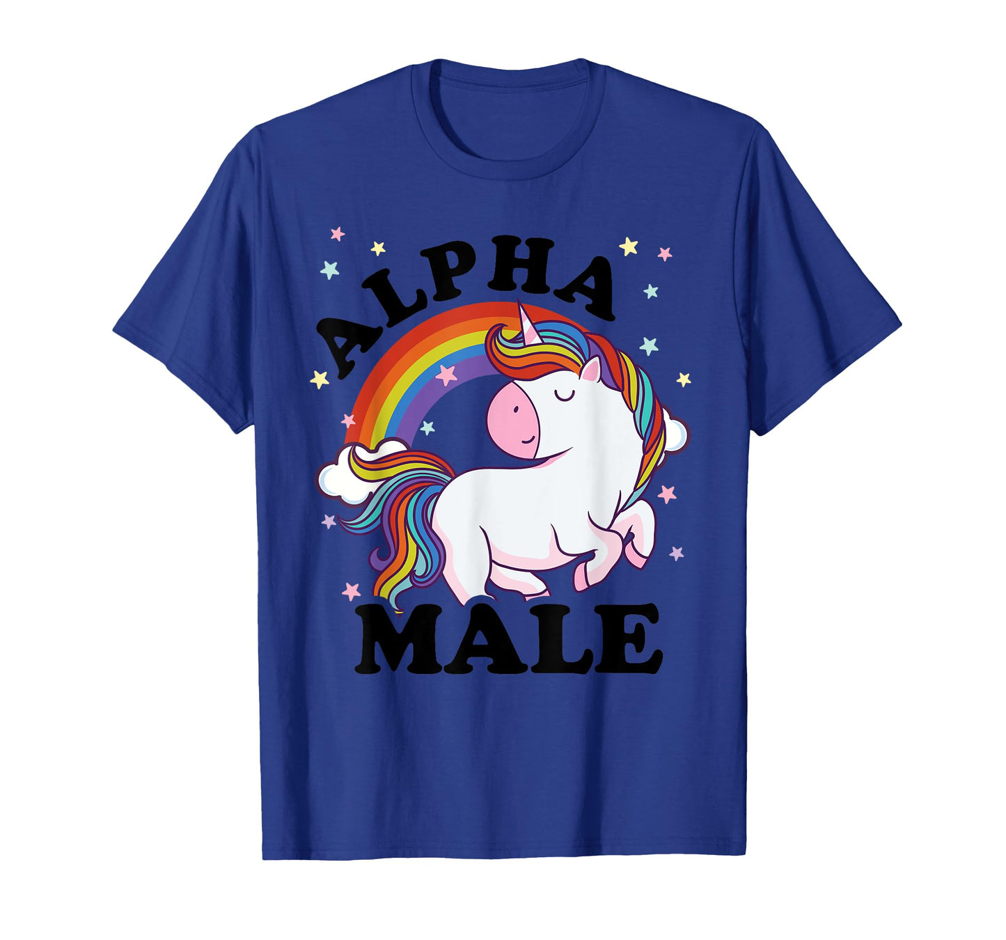 Alpha Male Unicorn Rainbow Masculinity Positivity T-Shirt