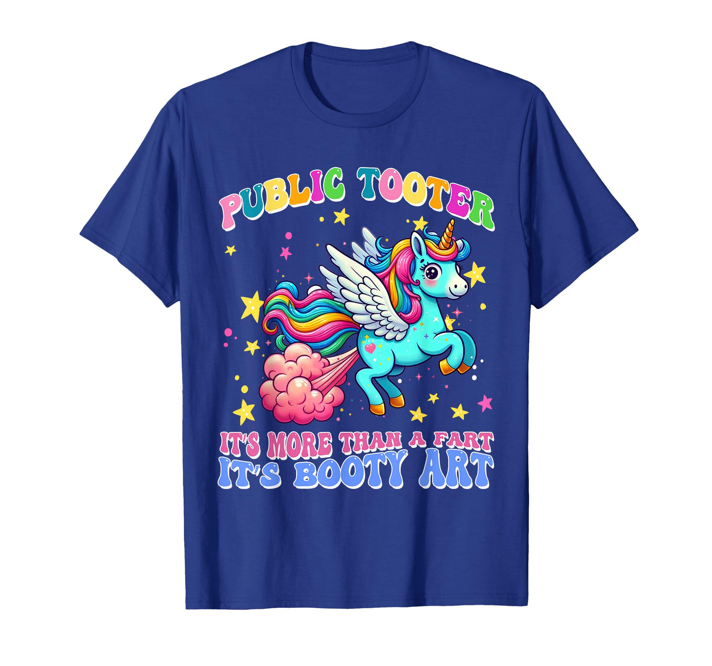 Public Tooter Funny Unicorn Inappropriate Embarrassing Adult T-Shirt