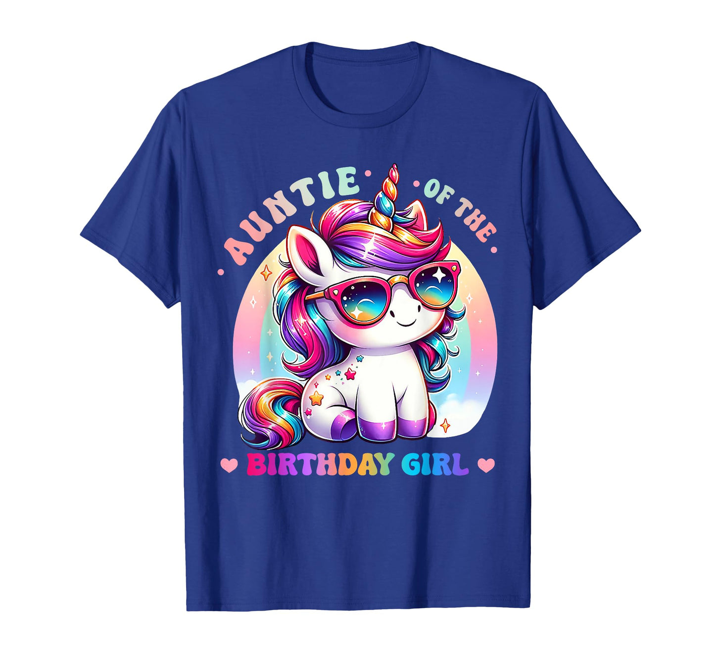 Auntie of the Birthday Girl Unicorn Rainbow Family Matching T-Shirt