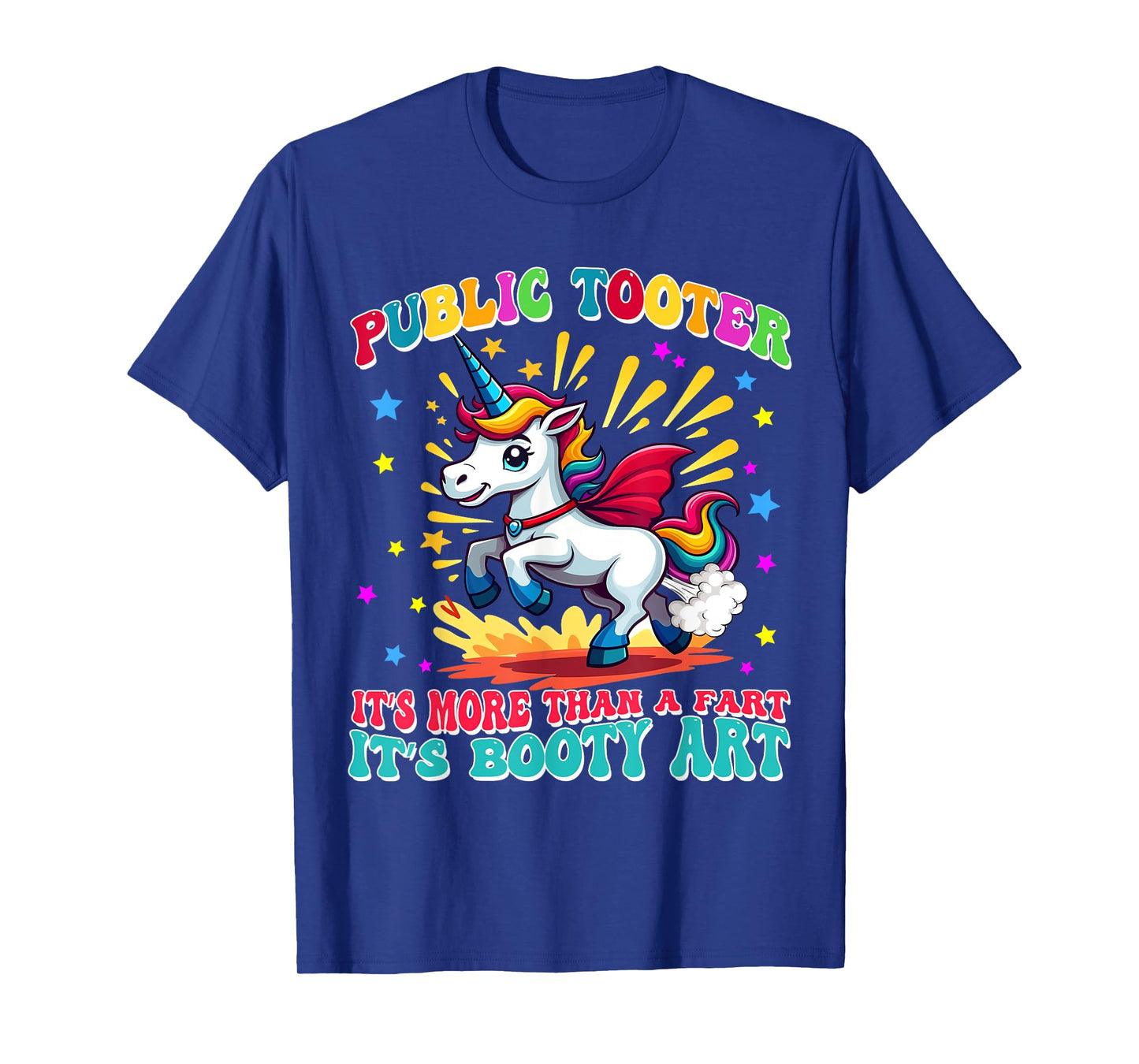 Public Tooter Funny Unicorn Inappropriate Embarrassing Adult T-Shirt