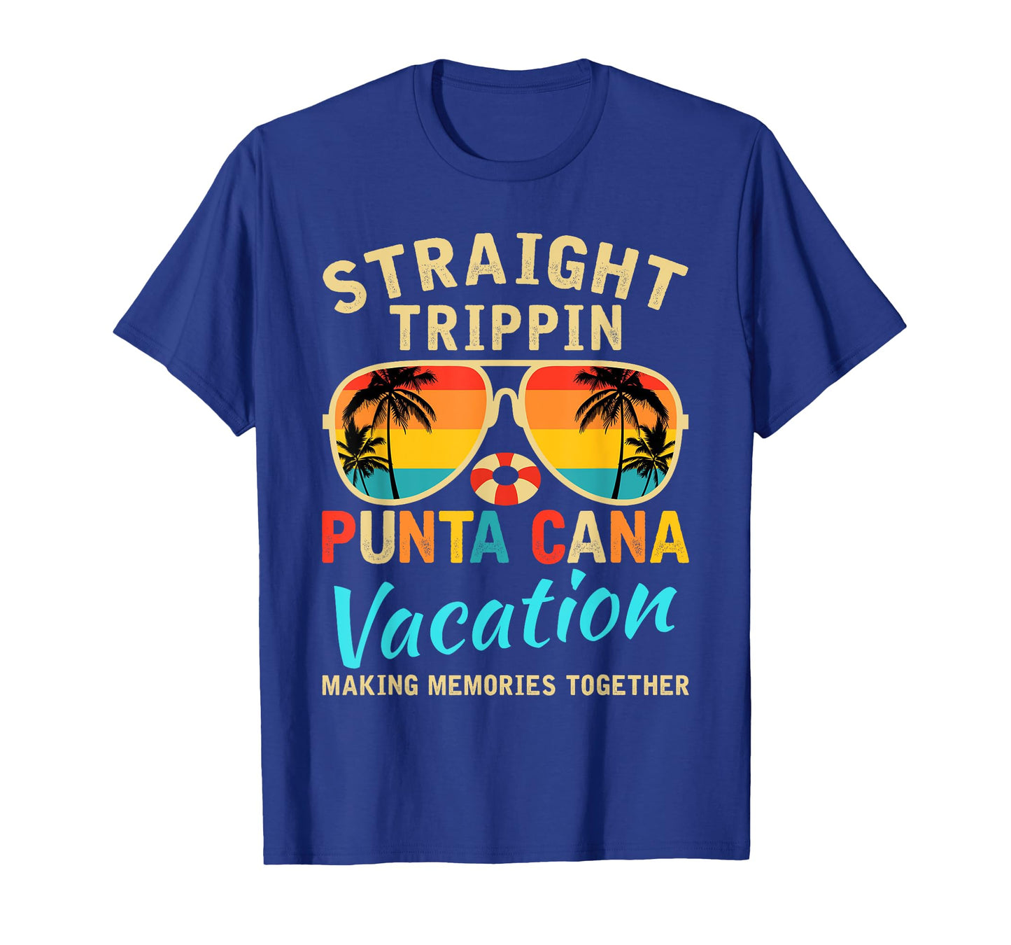 Straight Trippin Punta Cana 2025 Beach Summer Vacation Trip T-Shirt for Men Women Girls Kids
