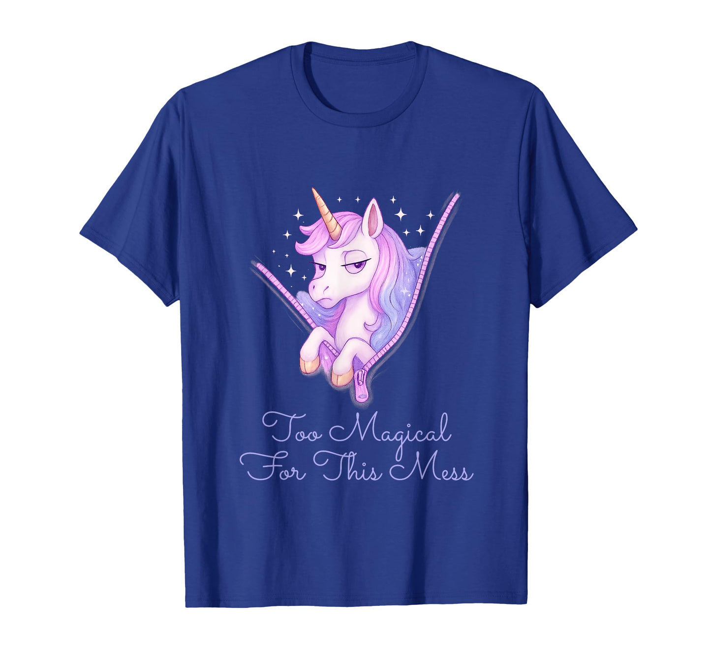 Too Magical for This Mess β Funny Anti-Social Unicorn T-Shirt