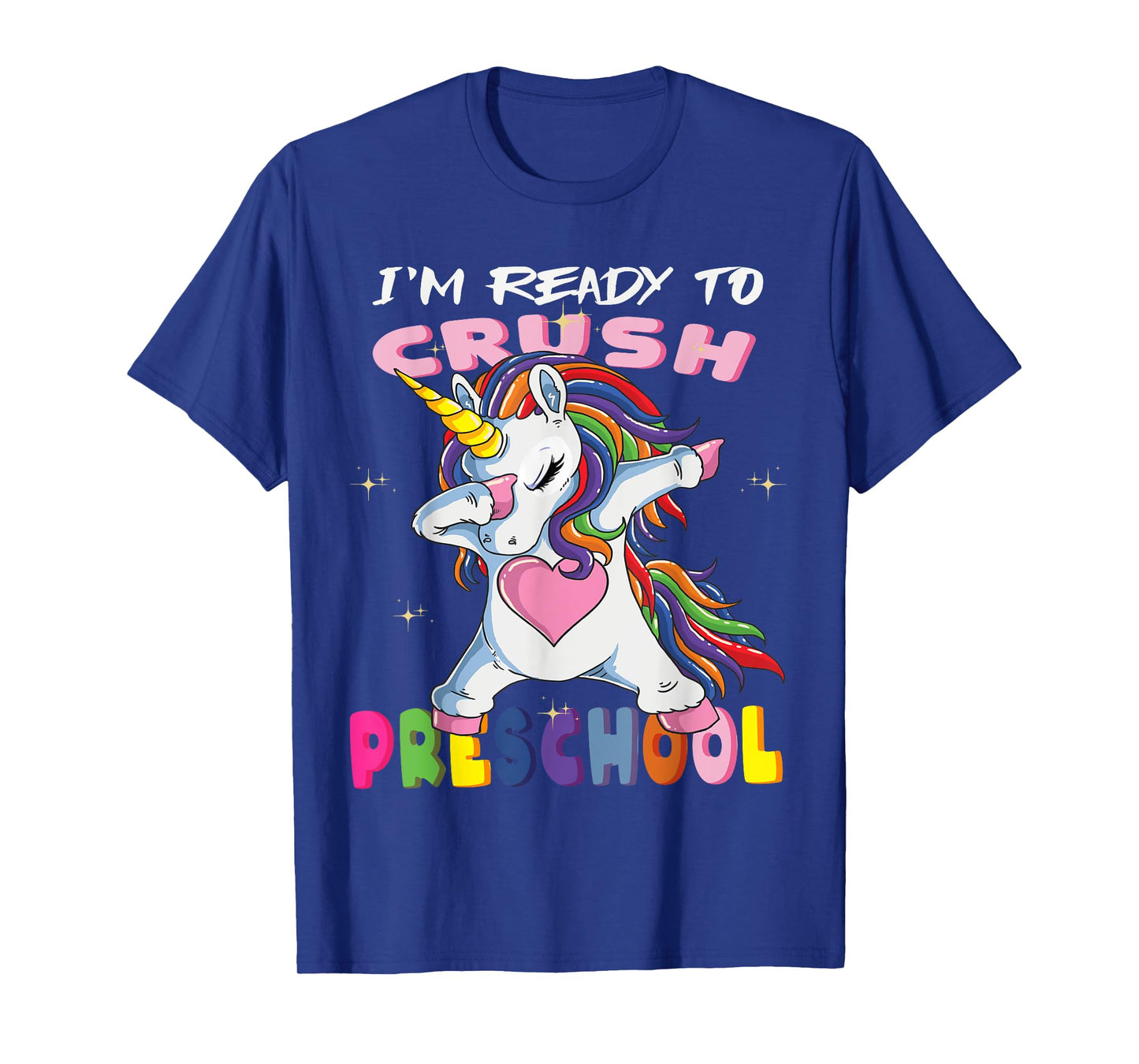 I'm Ready To Crush PreSchool T-Shirt Baby Unicorn T-Shirt