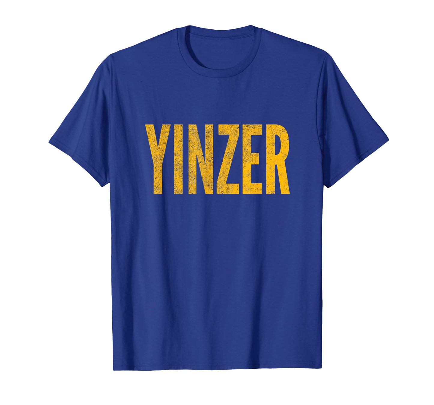 Yinzer, Pittsburgh Theme, Distressed Look T-Shirt