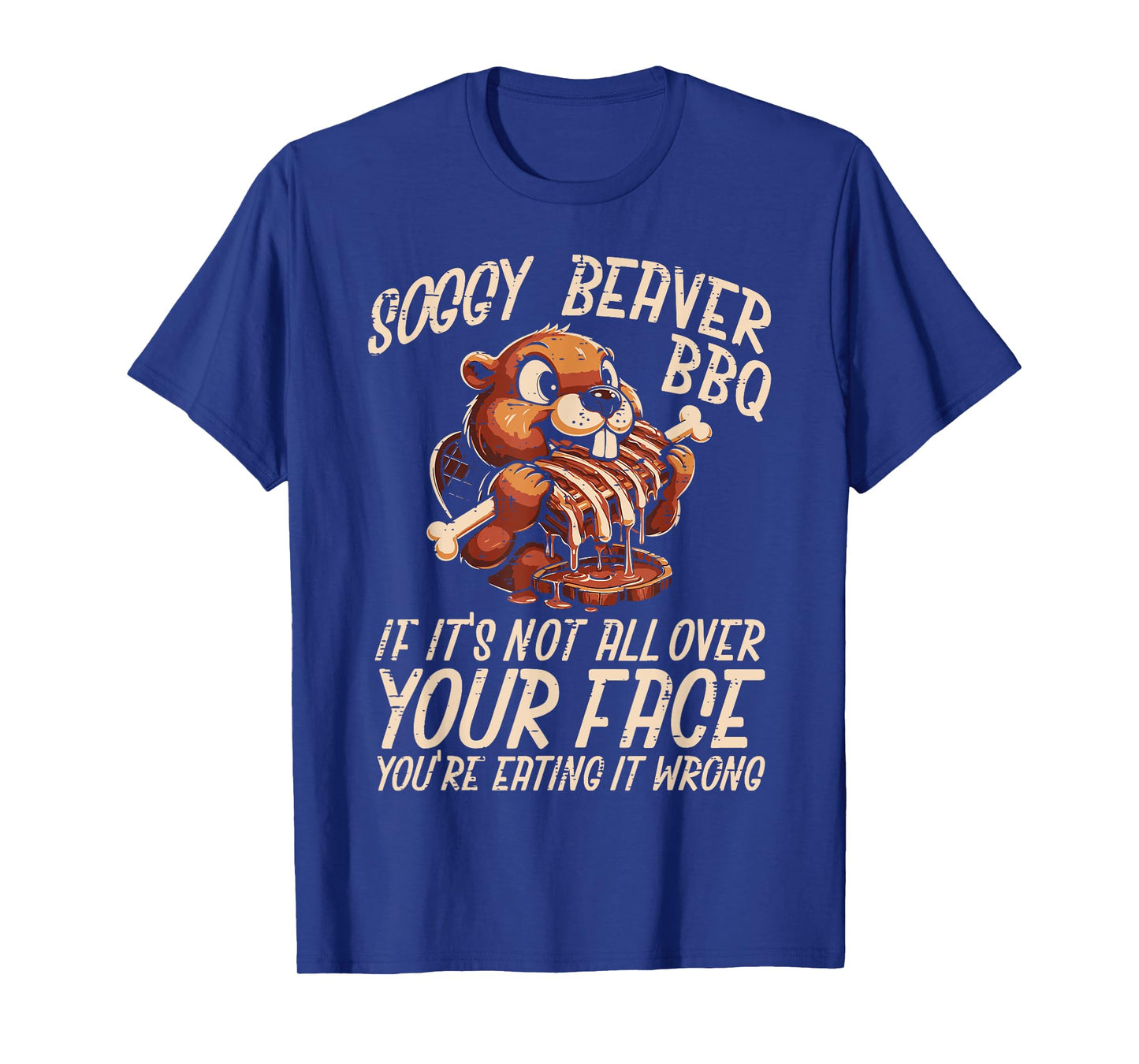 Soggy Beaver Bbq All Over Face Funny Barbecue Joke Men Women T-Shirt