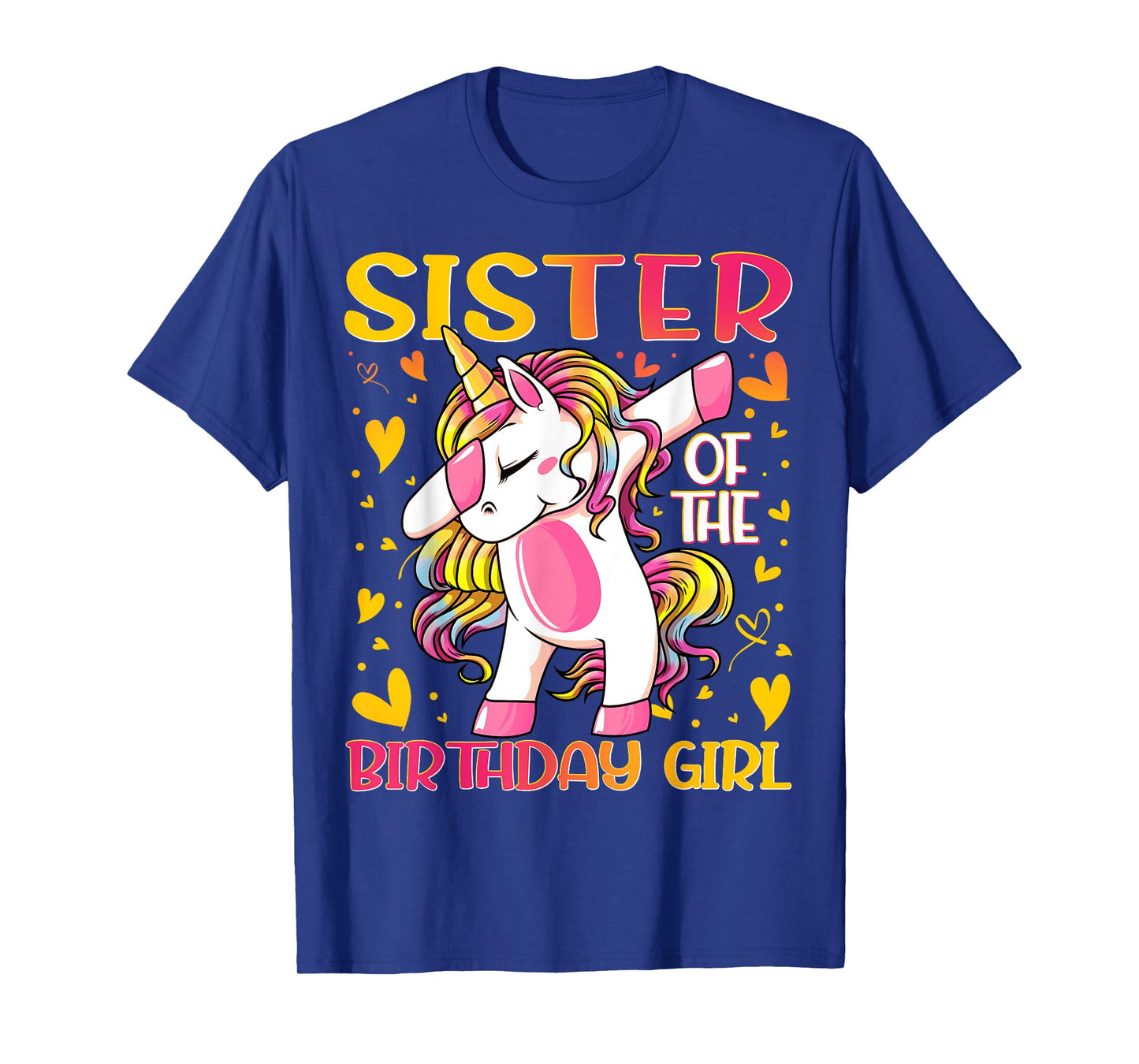 Sister of the Birthday Girl Dabbing Unicorn Sister Gifts T-Shirt