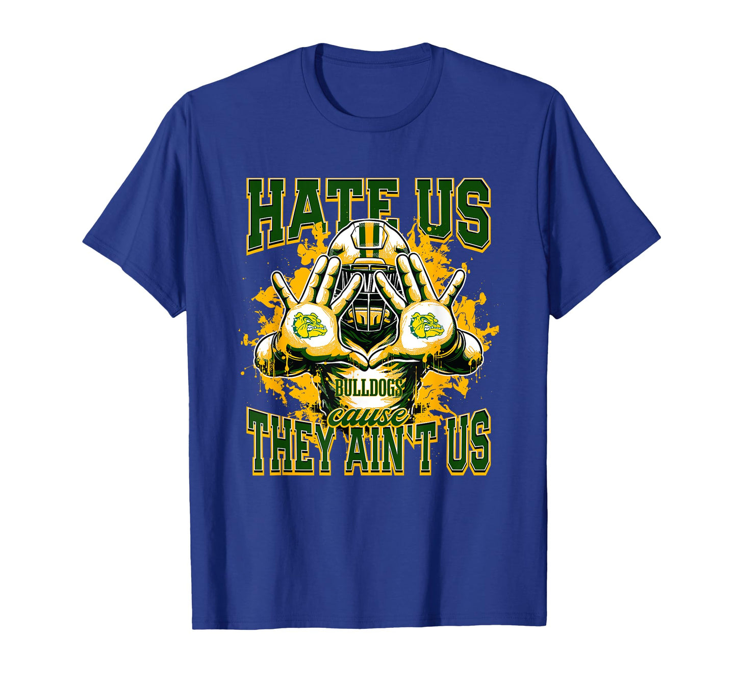 Deland Bulldogs Logo Hate Us Cause They Ain't HS T-Shirt