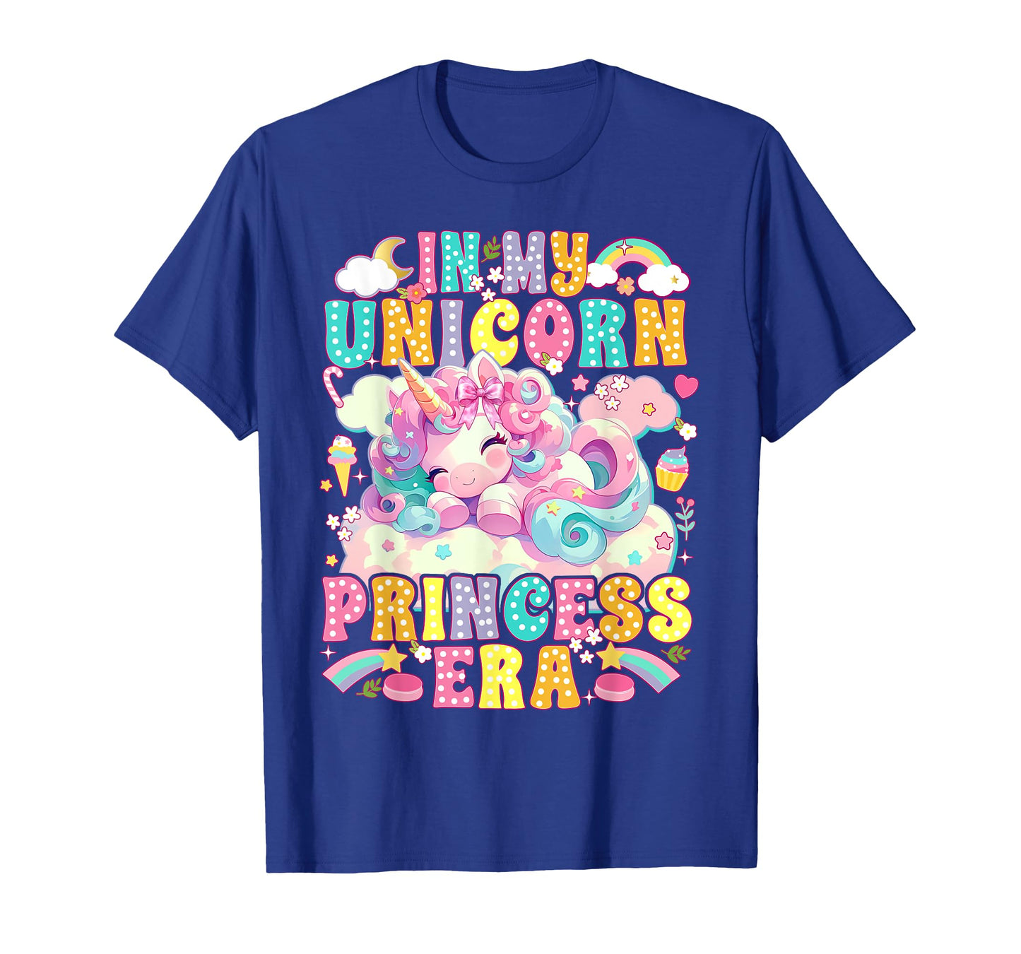 In My Unicorn Princess Era Unicorn Lover Girl T-Shirt