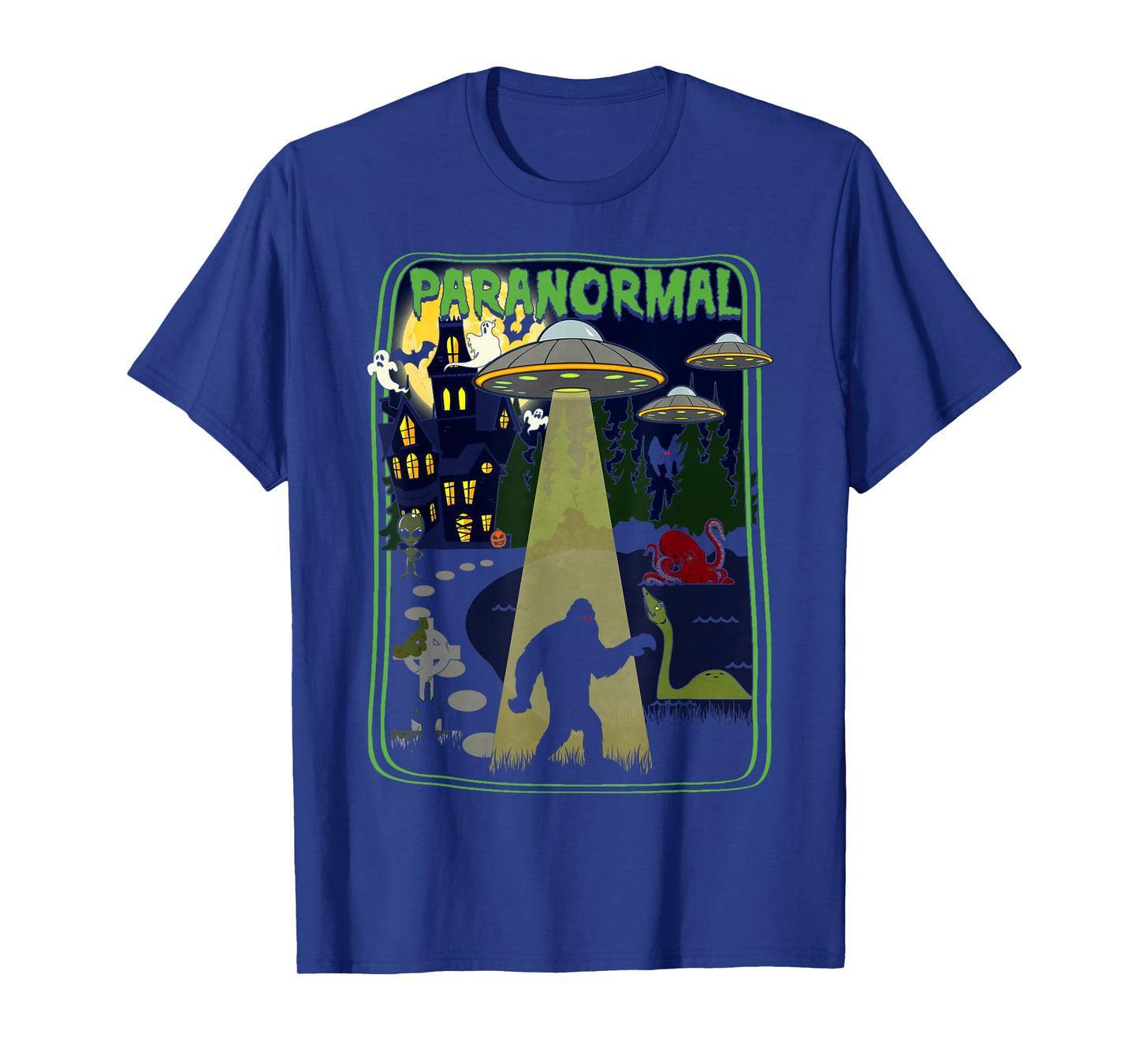 Paranormal Cryptid Poster Bigfoot UFOs Ghosts T-Shirt