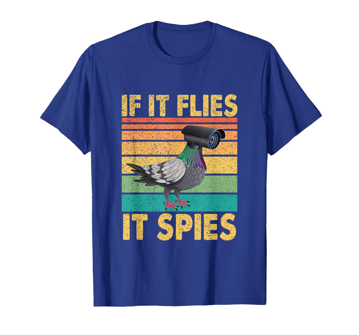 Vintage Pigeon Bird Halloween If It Flies It Spies T-Shirt