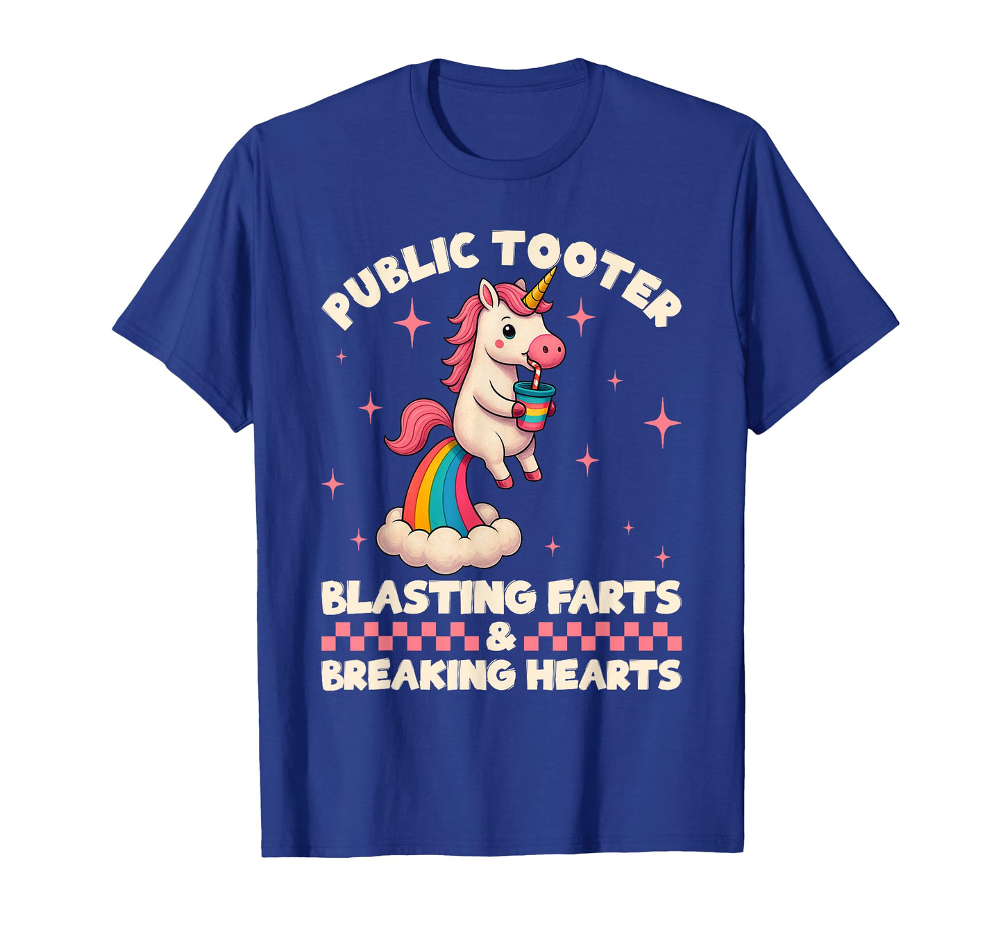 Funny Unicorn Public Tooter Blasting Farts & Breaking Hearts T-Shirt