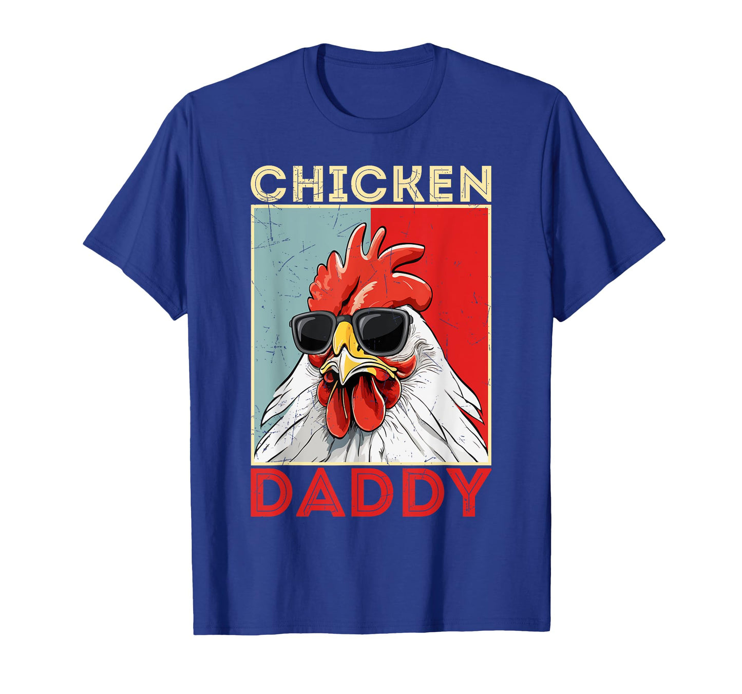 Chicken Daddy Rooster Farmer Funny Father's Day For Men Dad T-Shirt
