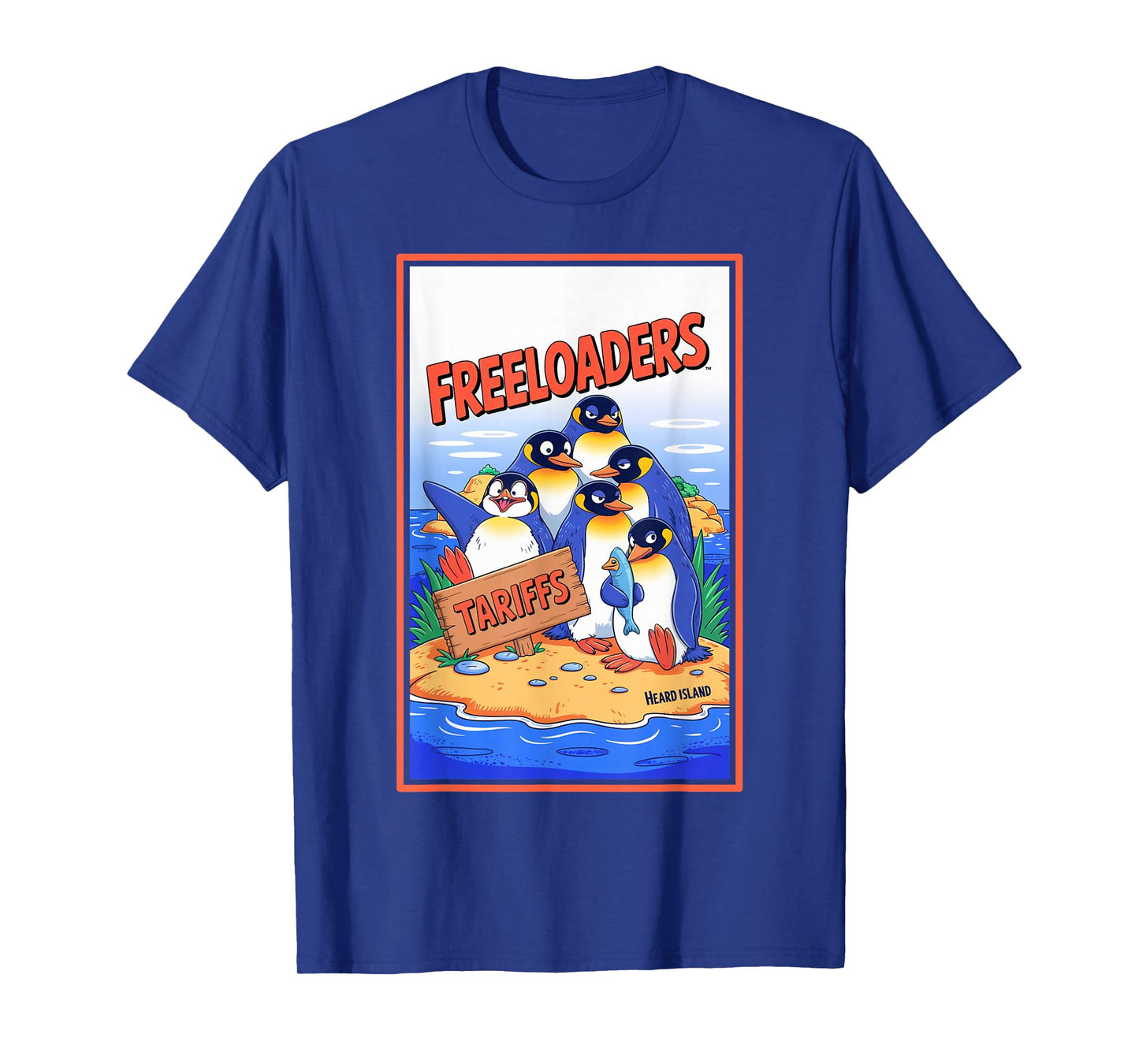 Funny Political Injustice Tariffs Heard Island Penguins T-Shirt