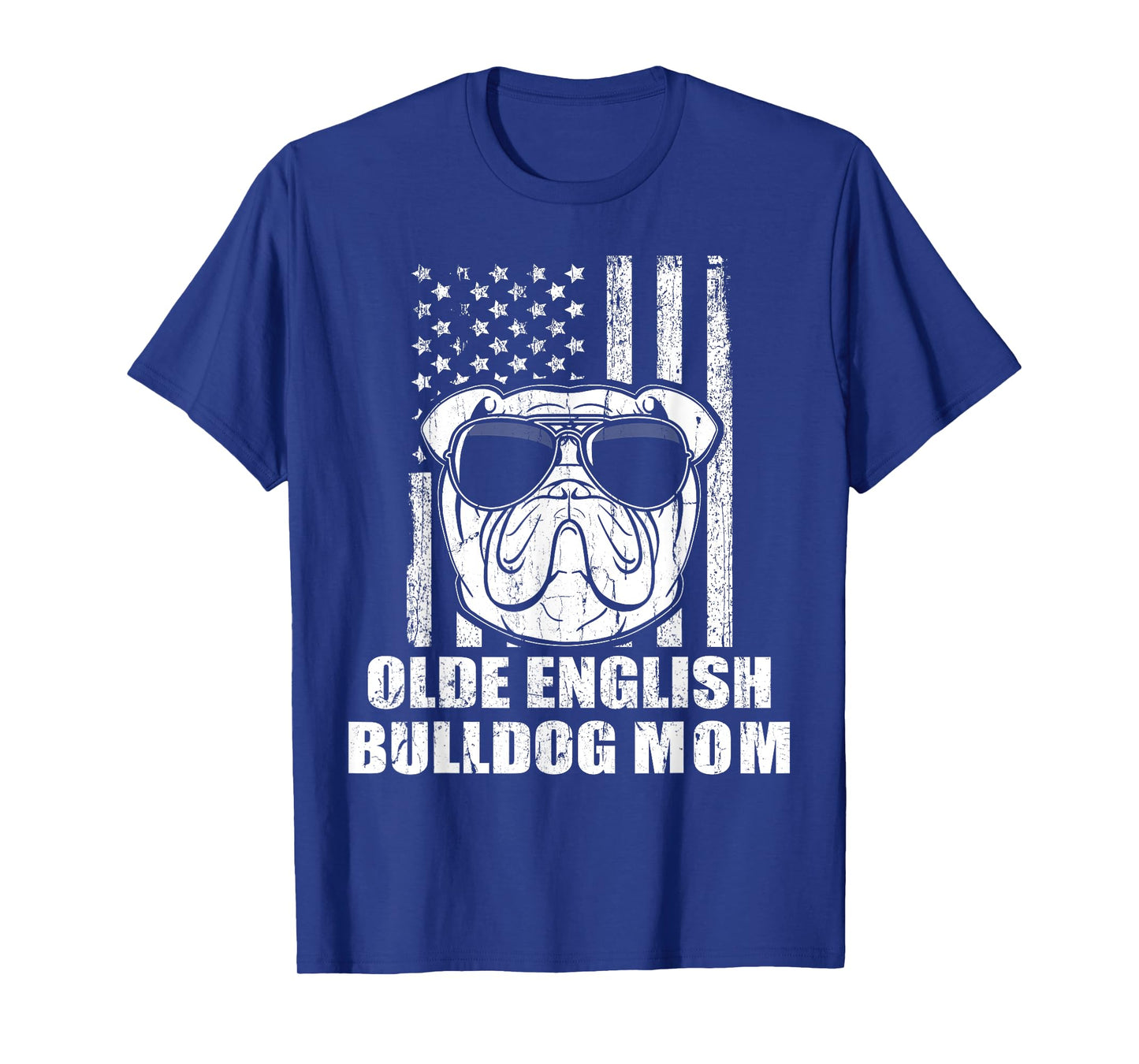Olde English Bulldog Mom Cool Vintage Retro Proud American T-Shirt for Men Women Girls Kids