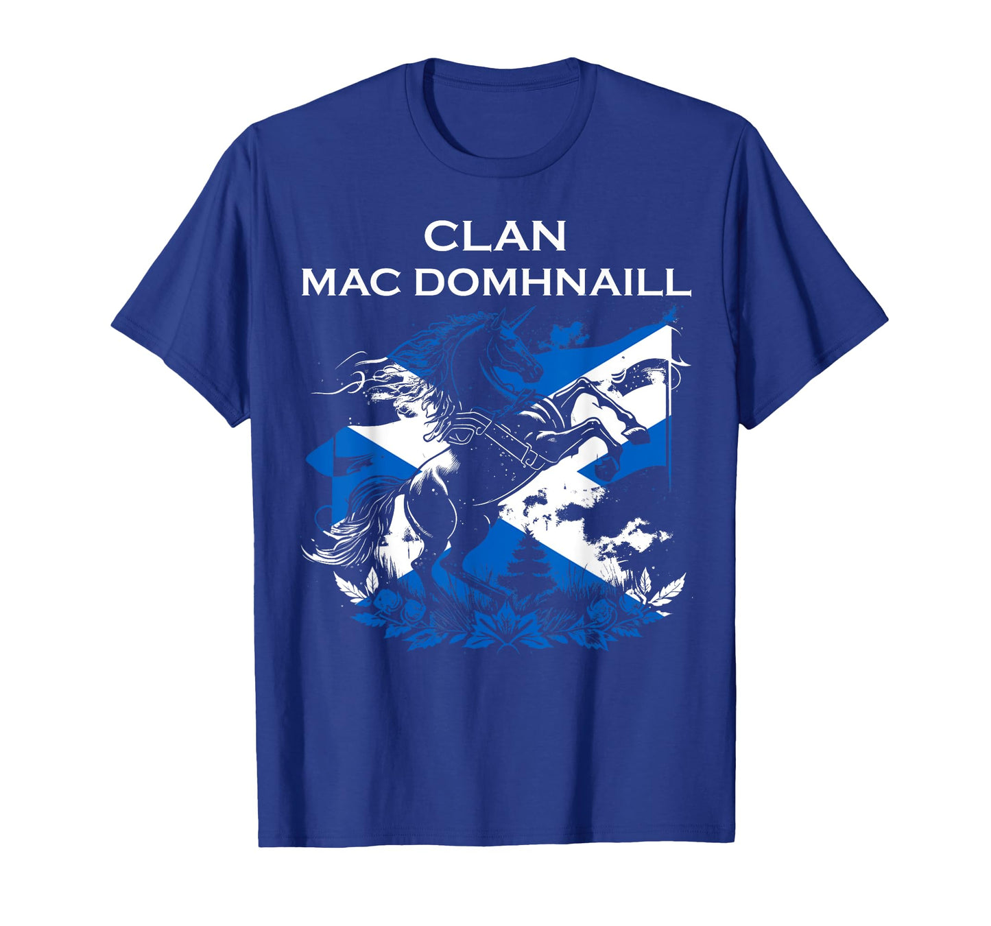 Mac Domhnaill Clan Family Last Name Scotland Scottish T-Shirt