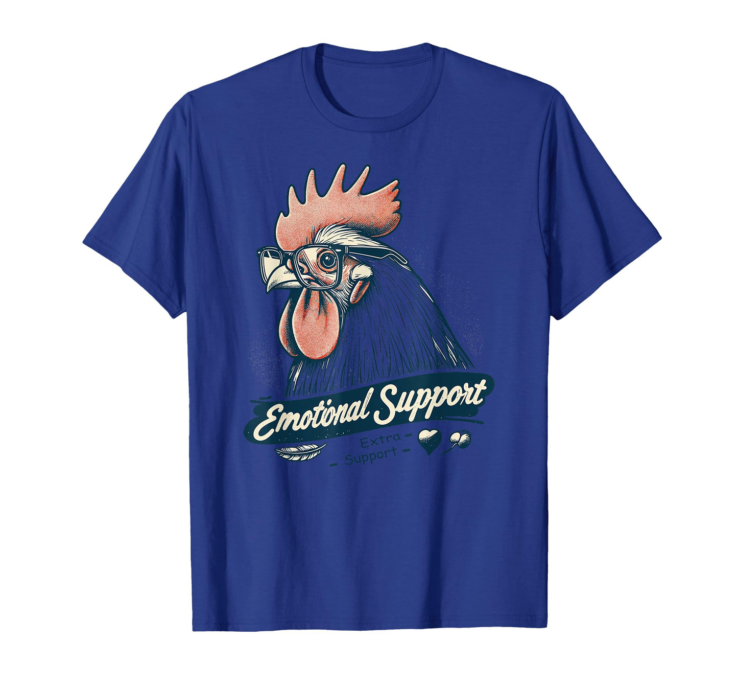 Chicken Emotional Support T-Shirt