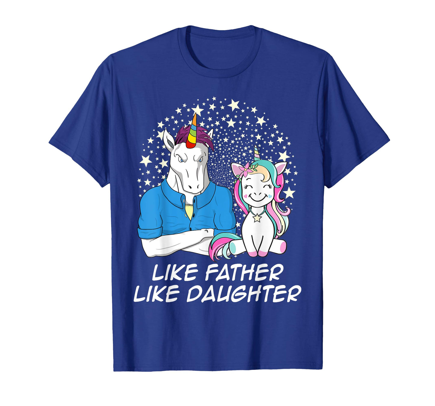 Like Father Like Daughter Unicorn Matching For Dad Kid T-Shirt