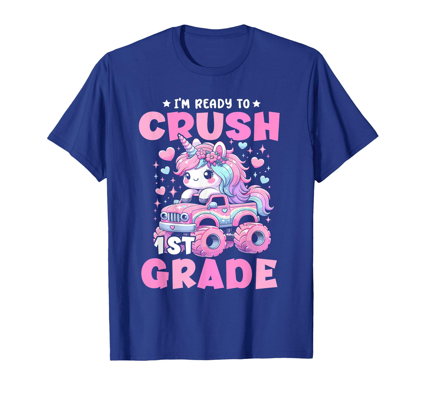 I'm Ready To Crush 1st Grade Unicorn Back To School Girls T-Shirt