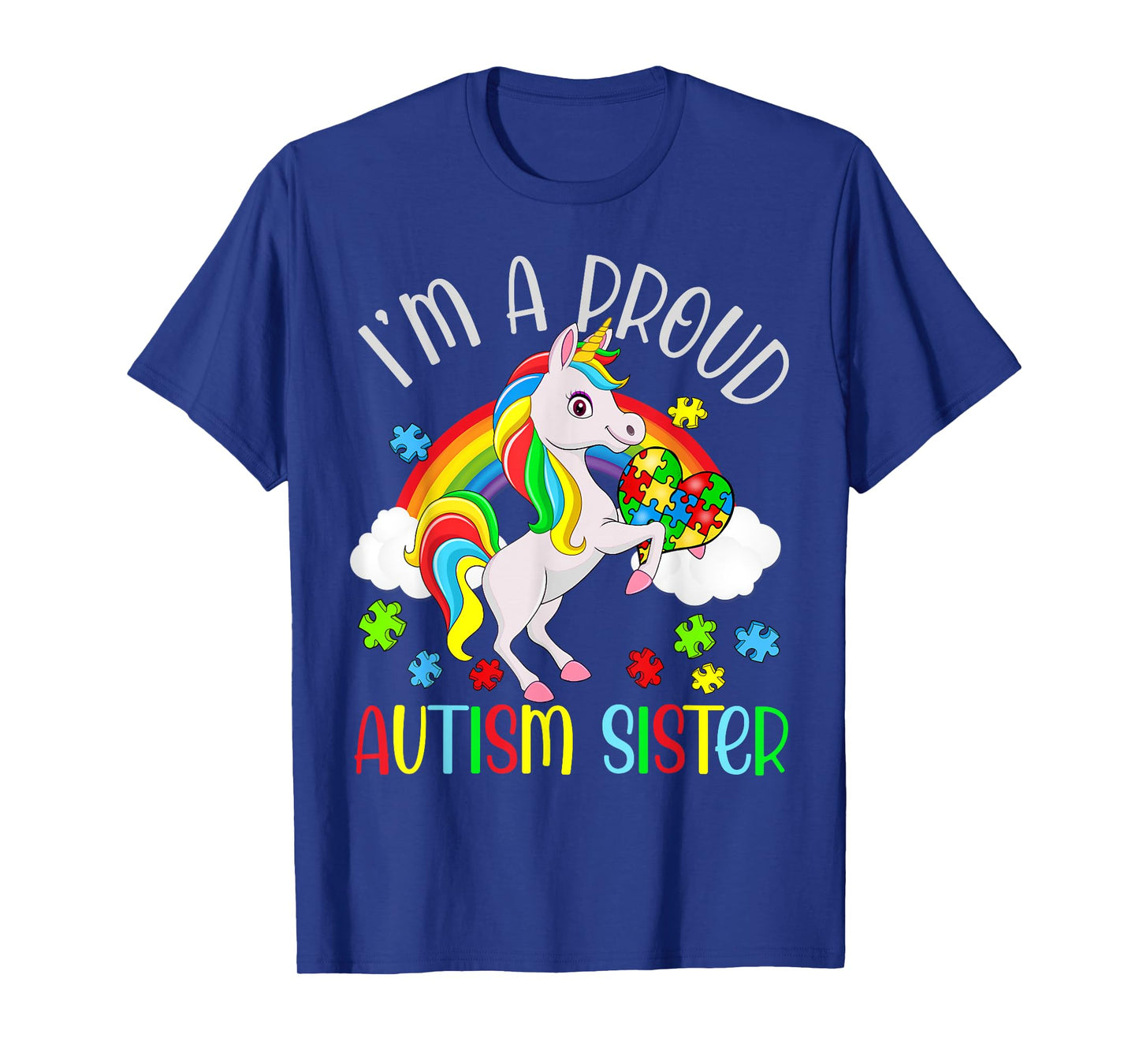 Proud Sister Autism Awareness Cute Unicorn Puzzle Piece T-Shirt