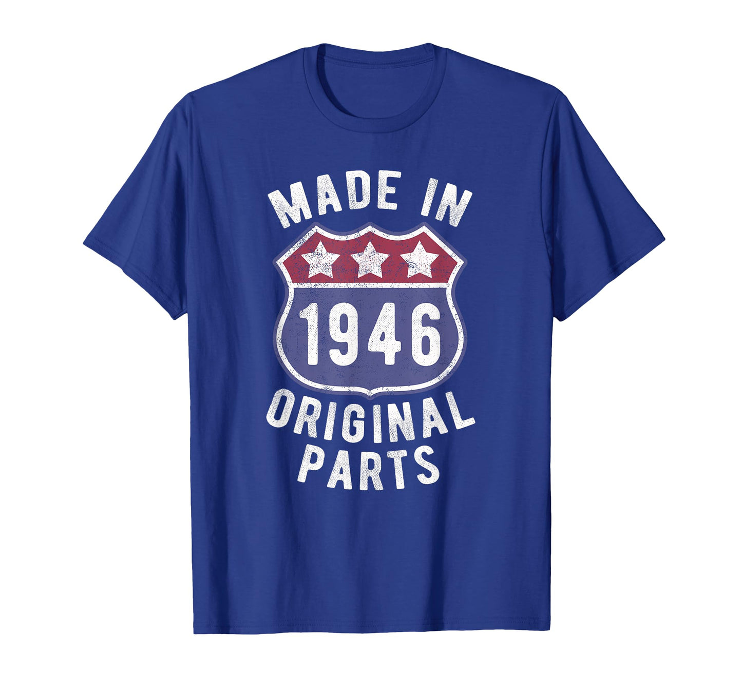 Born In 1946 Vintage Made In 1946 Original Parts Birth Year T-Shirt