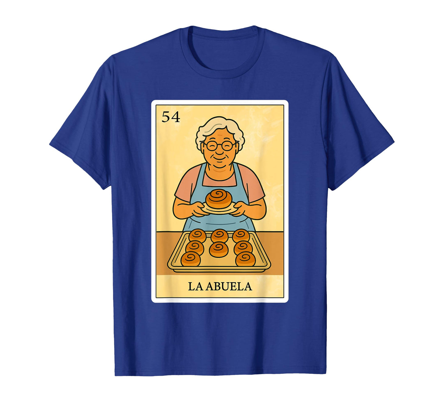 La Abuela Repostera | Spanish-Mexican Bingo Gifts for Abuela T-Shirt