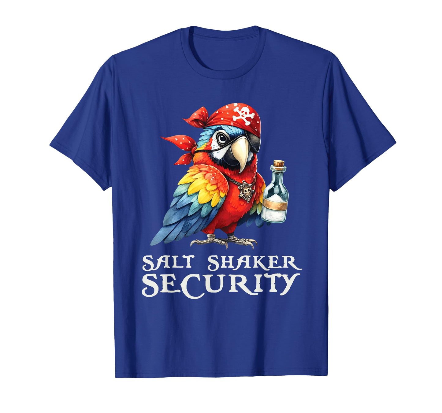 Pirate Parrot Salt Shaker Security Parrots Buccaneer T-Shirt