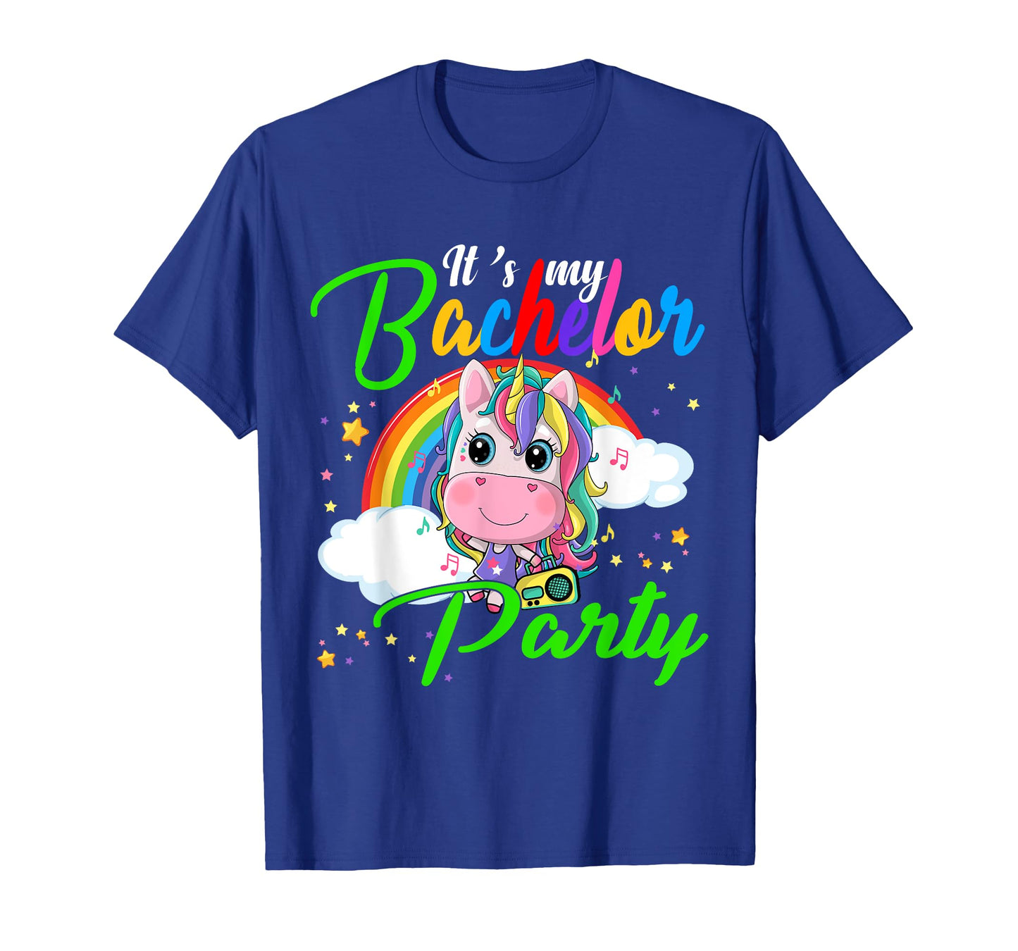 It's My Bachelor Party Funny Bachelor Party Unicorn Rainbow T-Shirt