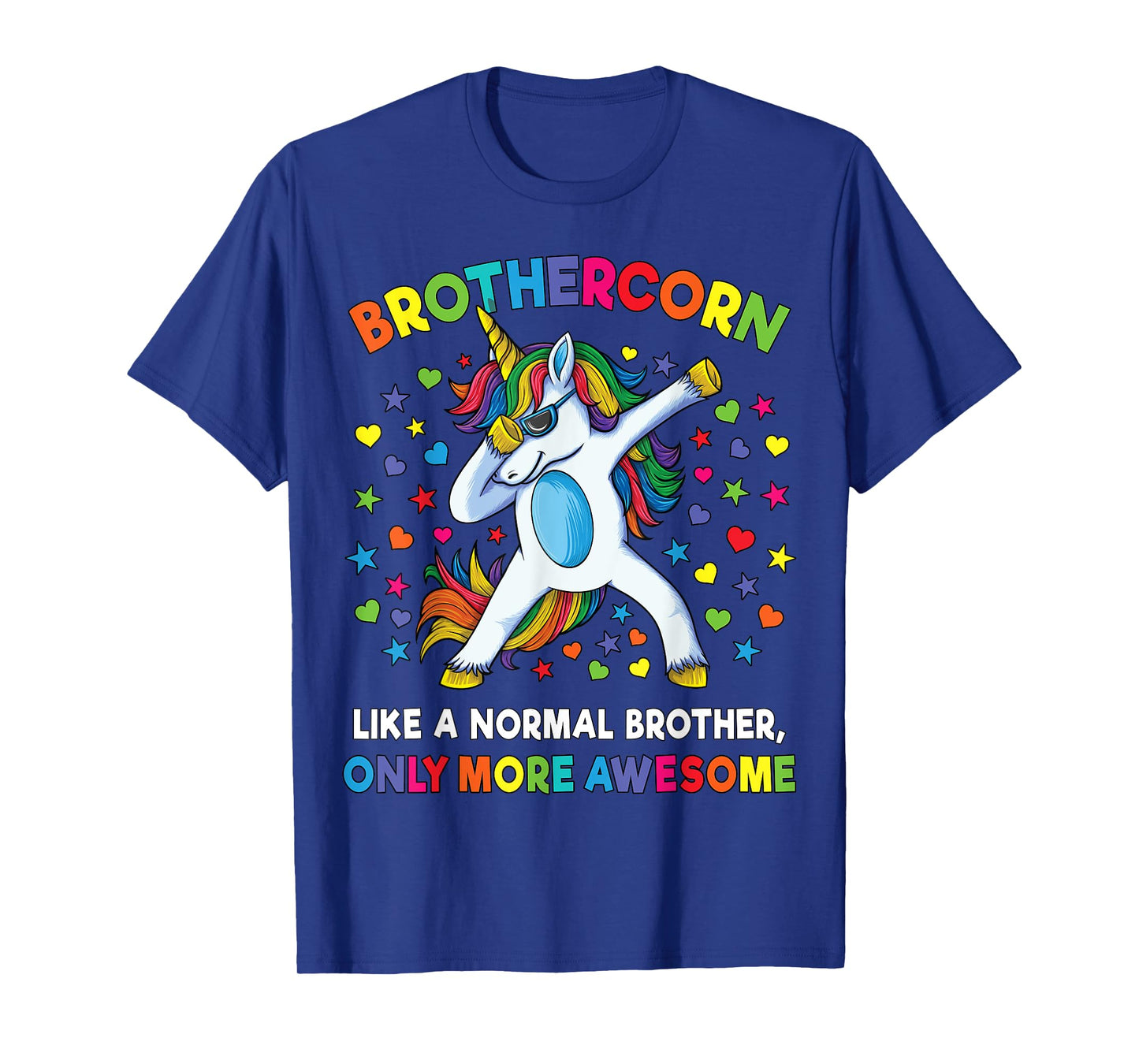 Brothercorn Like A Brother Only Awesome Dabbing Unicorn Men T-Shirt