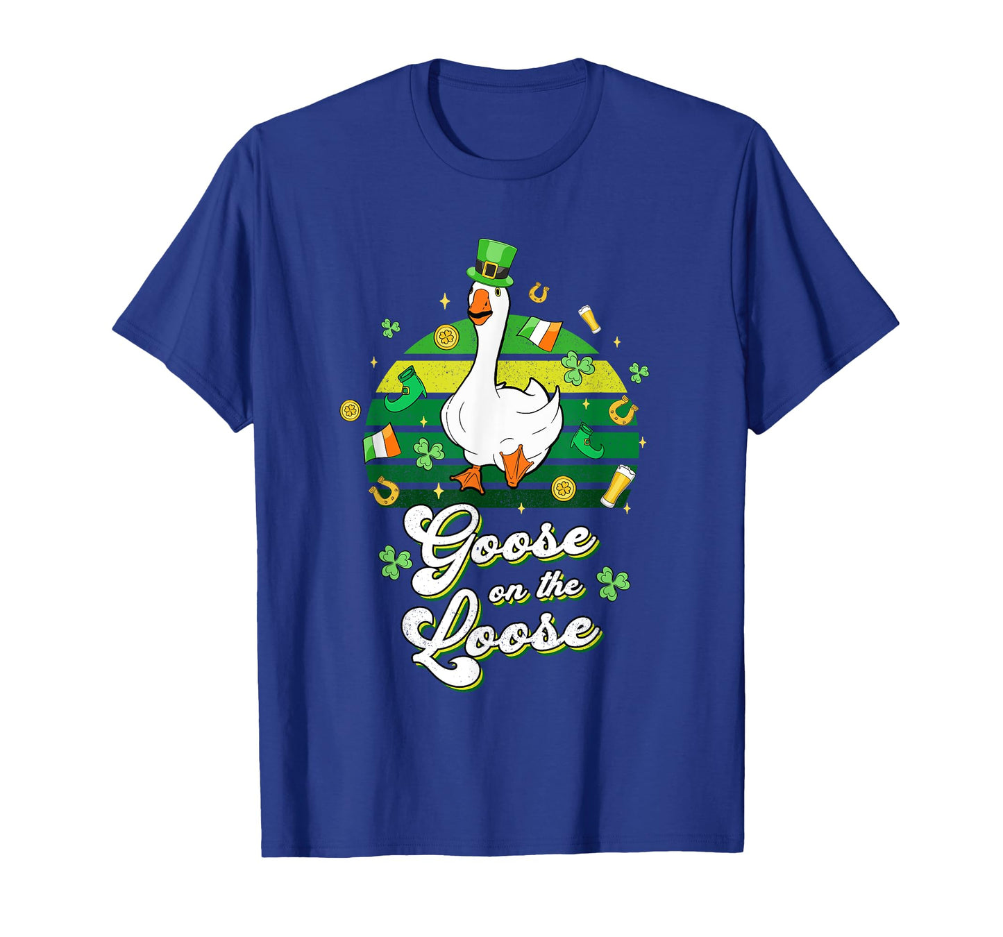 Goose On The Loose Funny St Patrick's Day Silly Goose Bird T-Shirt