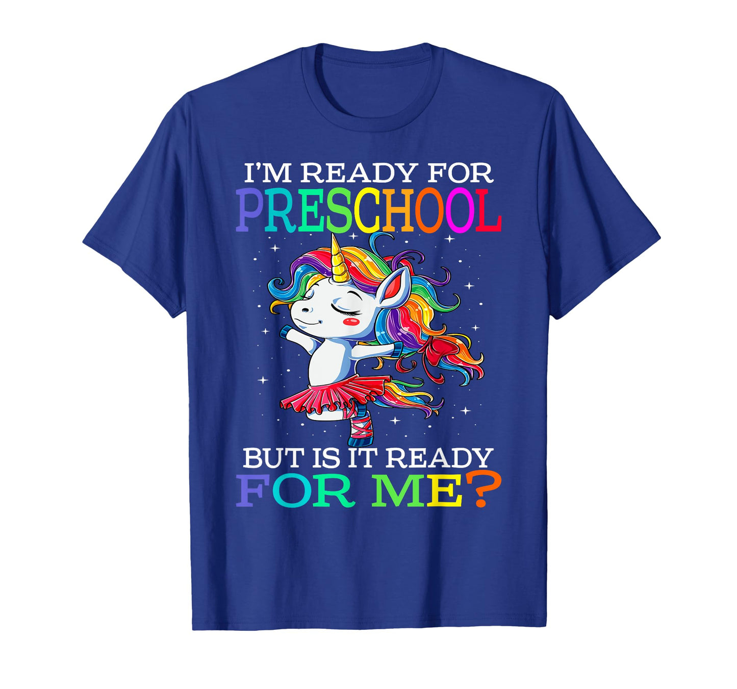 I'm Ready For Preschool Unicorn T-Shirt