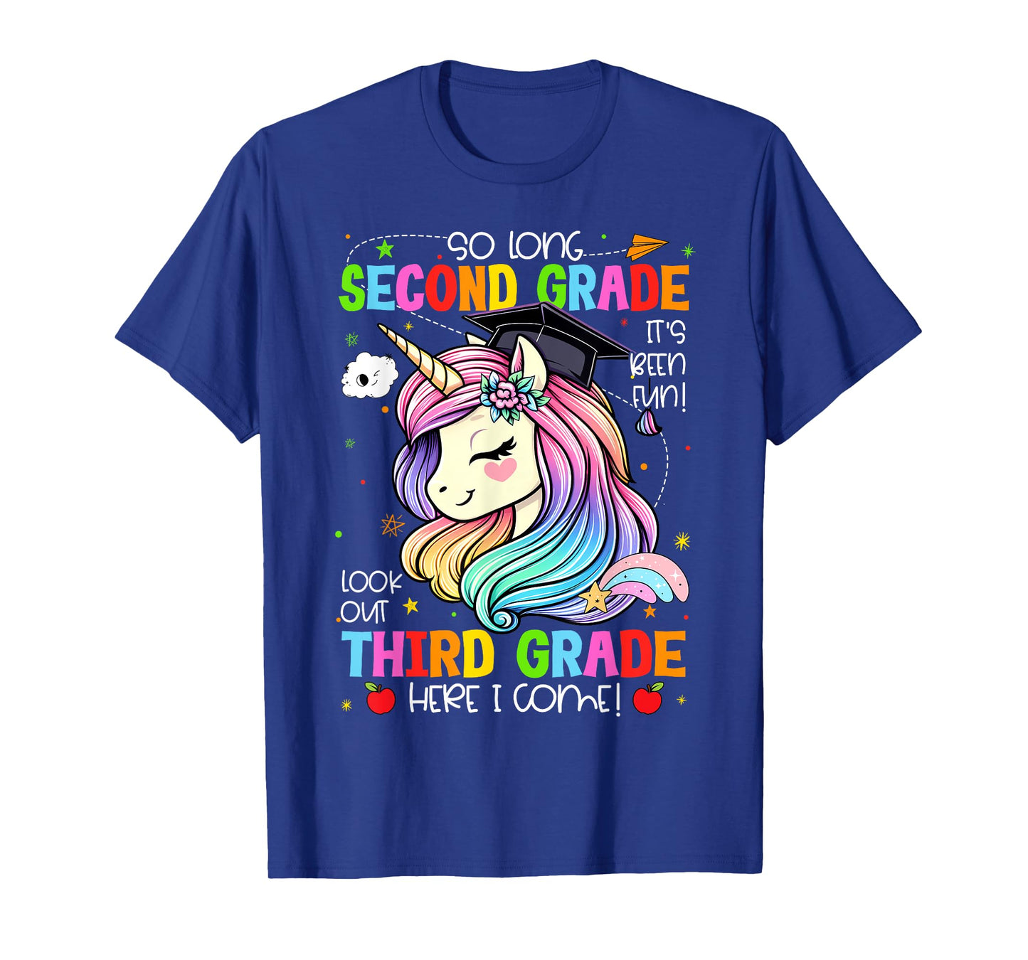 So Long 2nd Grade It's Been Fun Look Out 3rd Grade Unicorn T-Shirt