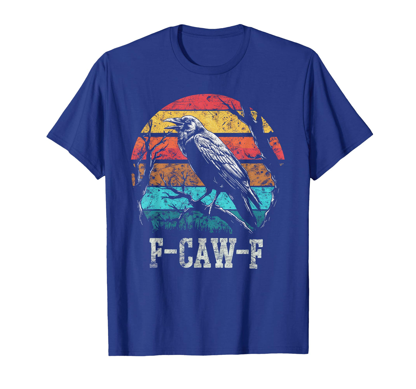F Caw F Black Crow Retro Sunset Pun Funny Bird Cawing Grunge T-Shirt