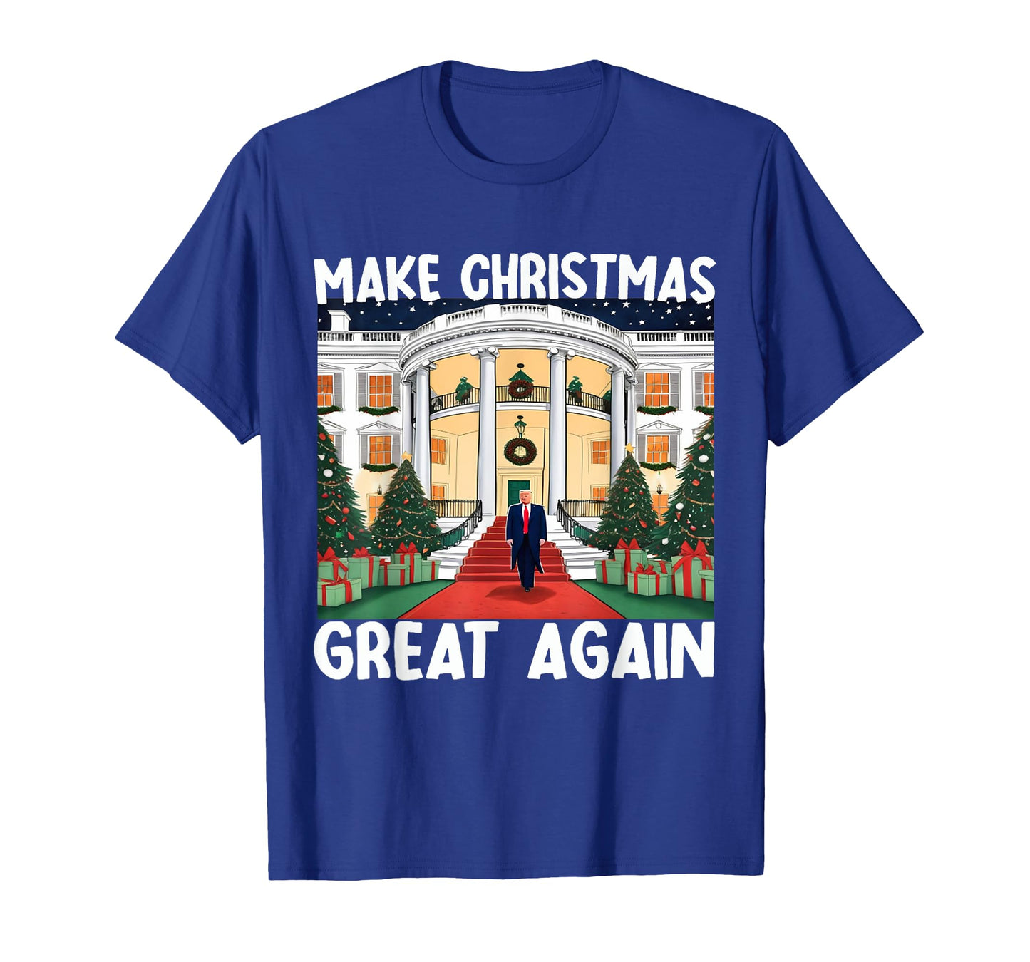 Trump Make Christmas Great Again Funny Xmas Pajama Men Women T-Shirt