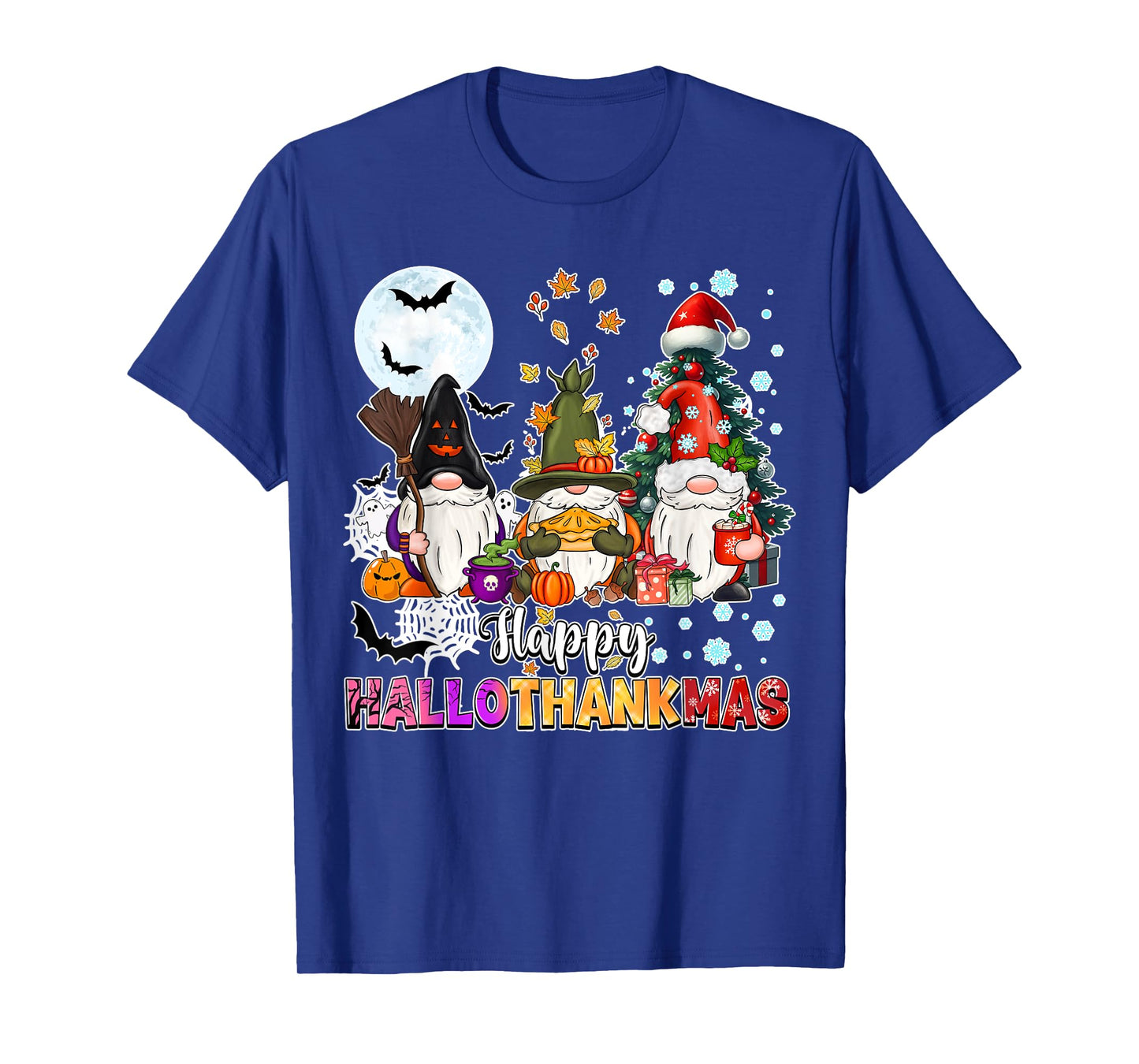 Happy Hallothanksmas Gnomes Lover Funny Halloween Xmas Thank T-Shirt