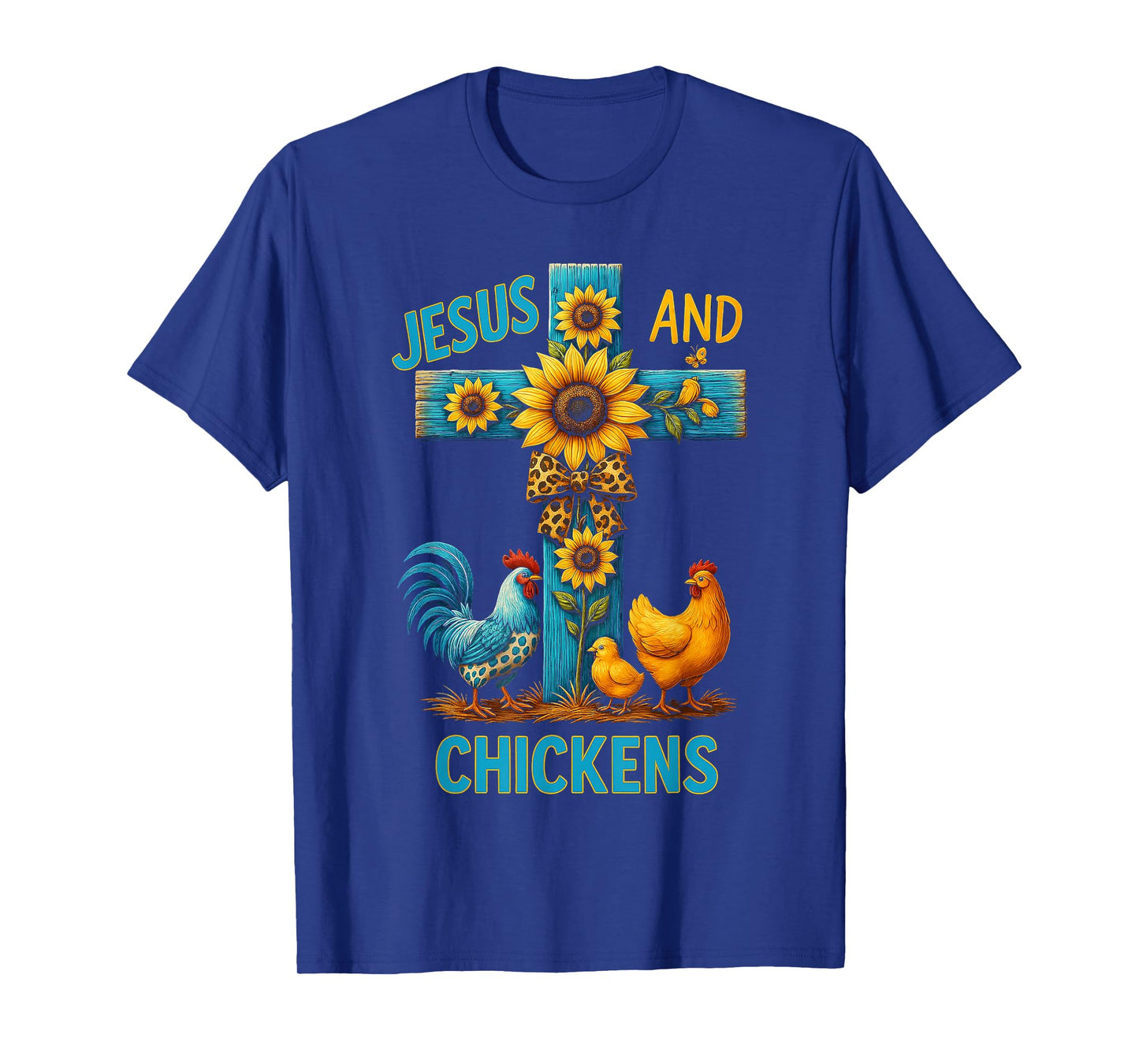 Chicken Raising and Jesus Praising Farm family Life Gifts T-Shirt