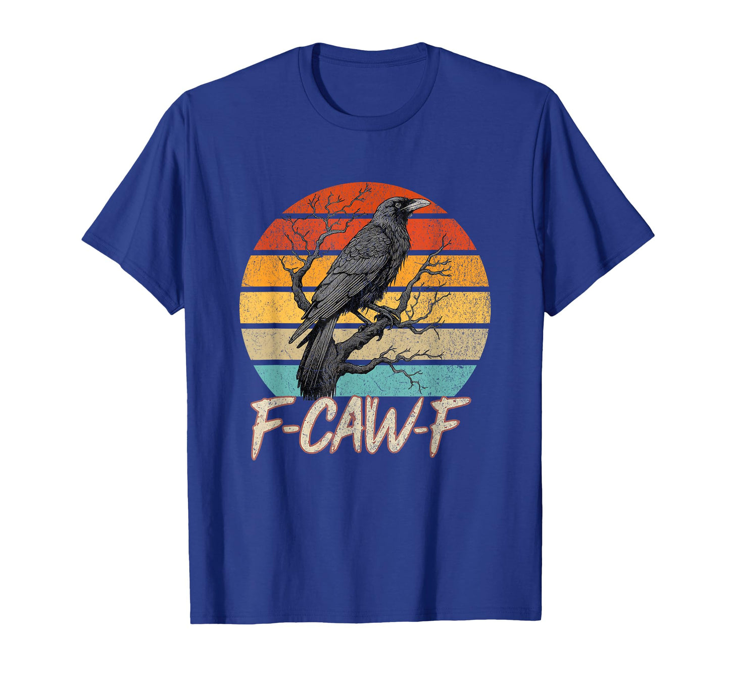 Retro F-Caw-F Funny Crow Bird Grunge Design T-Shirt