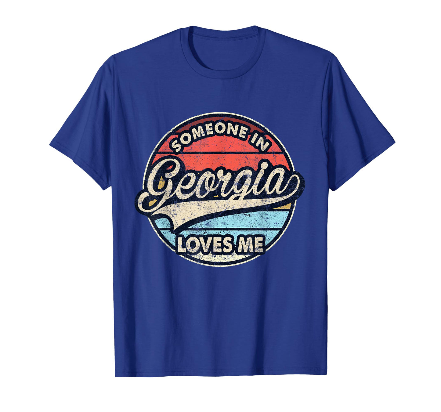 Someone In Georgia Loves Me US State Cool Retro T-Shirt
