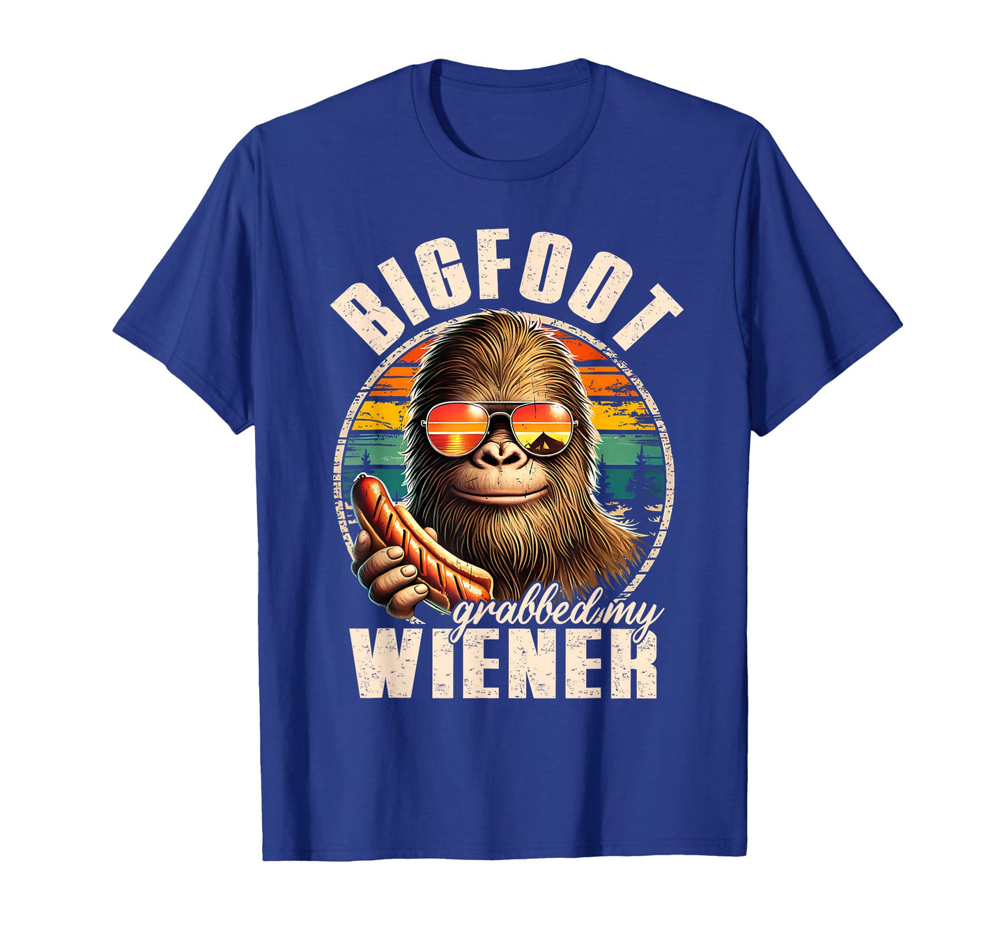 Funny Retro Bigfoot Bigfoot Grabbed My Wiener Design T-Shirt