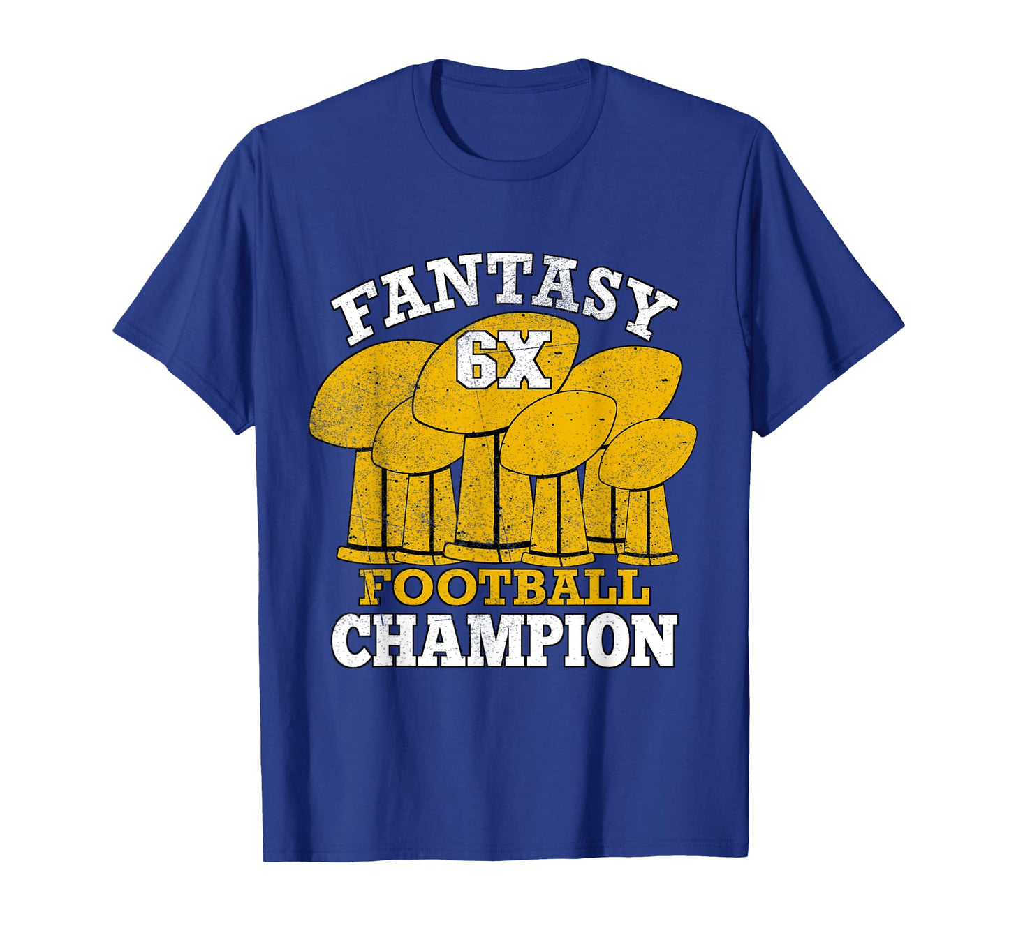 Fantasy Football 6x Champion Six Time Champ Fantasy Winner T-Shirt