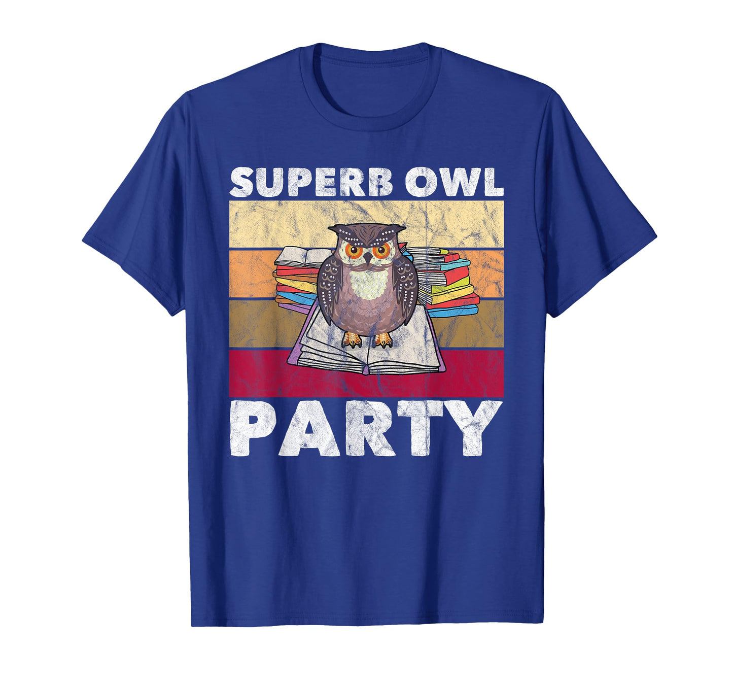Superb Owl Party Funny Owl Bird Lovers Retro T-Shirt