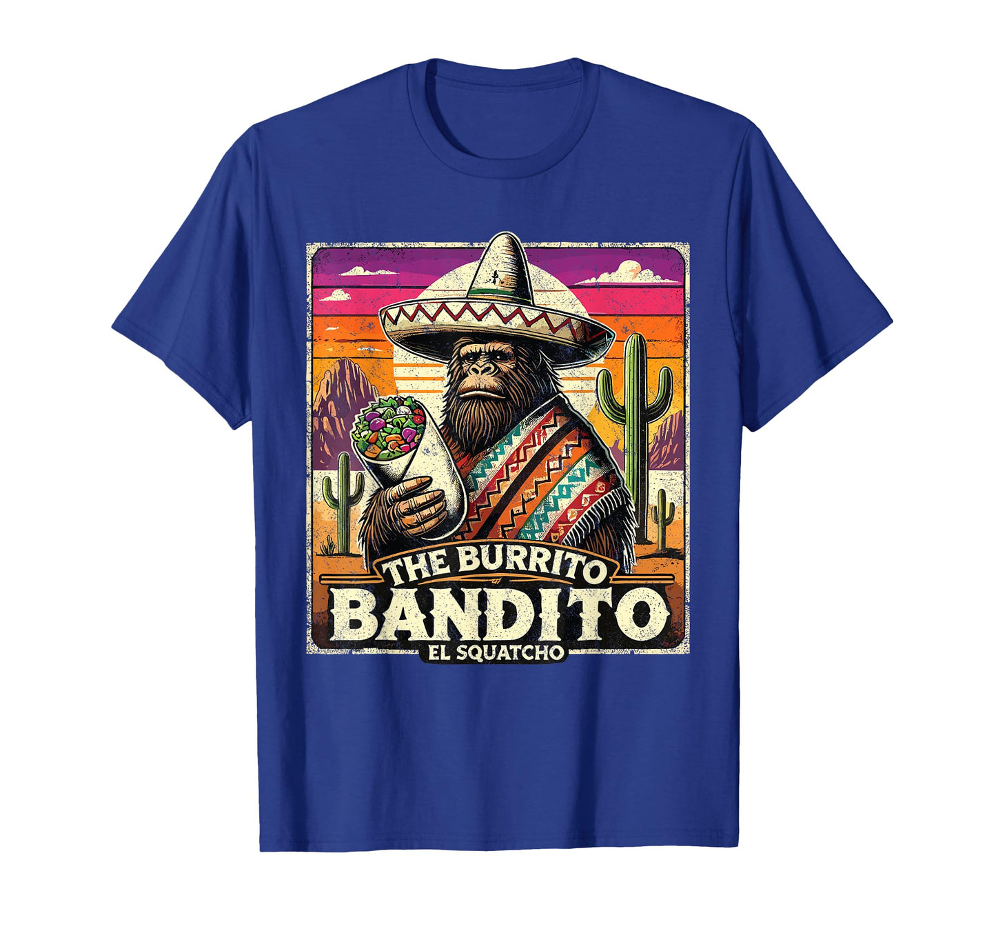 The Burrito Bandito Bigfoot Sasquatch El Squatcho Funny T-Shirt