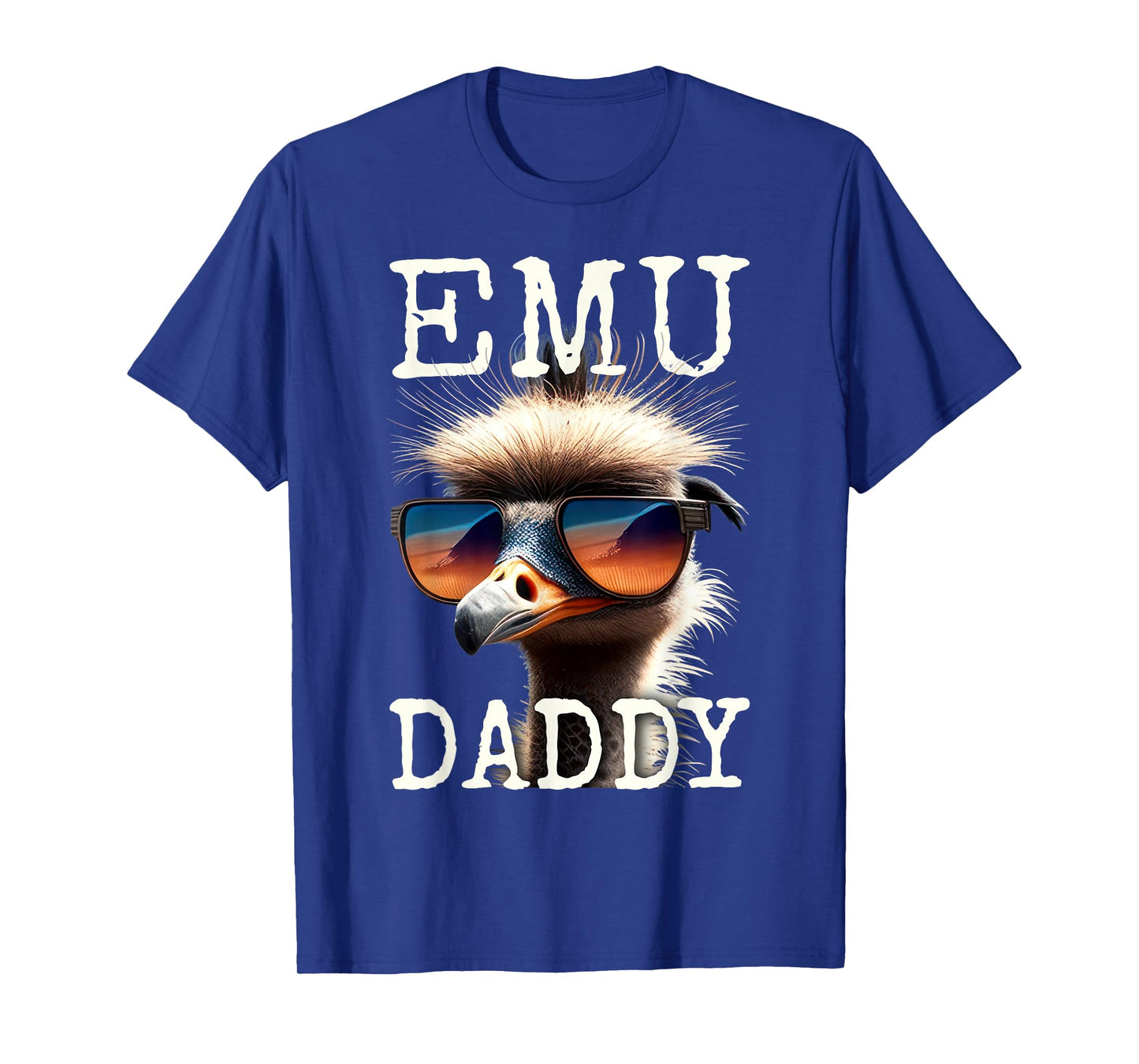 Emu Daddy Ostrich Bird Ratite I Love Emus Fathers Day T-Shirt