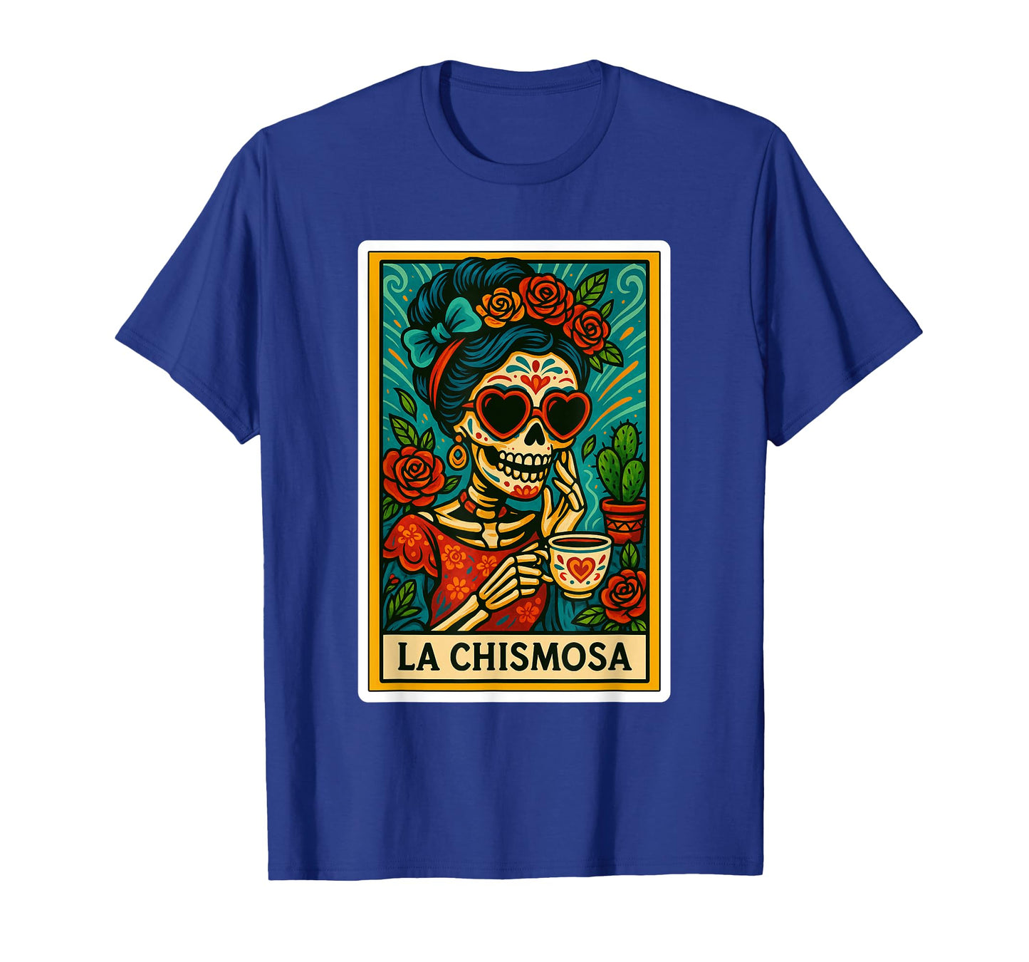 La Chismosa Spanish-Mexican Bingo Card Latinos Skeleton T-Shirt