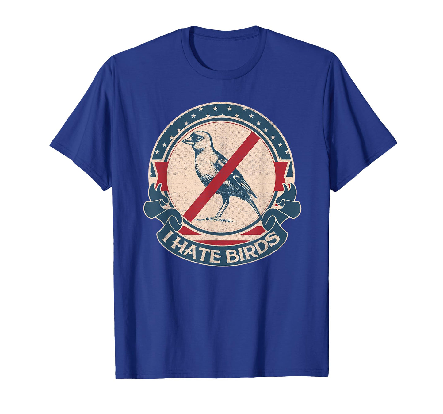 I hate birds vintage T-Shirt