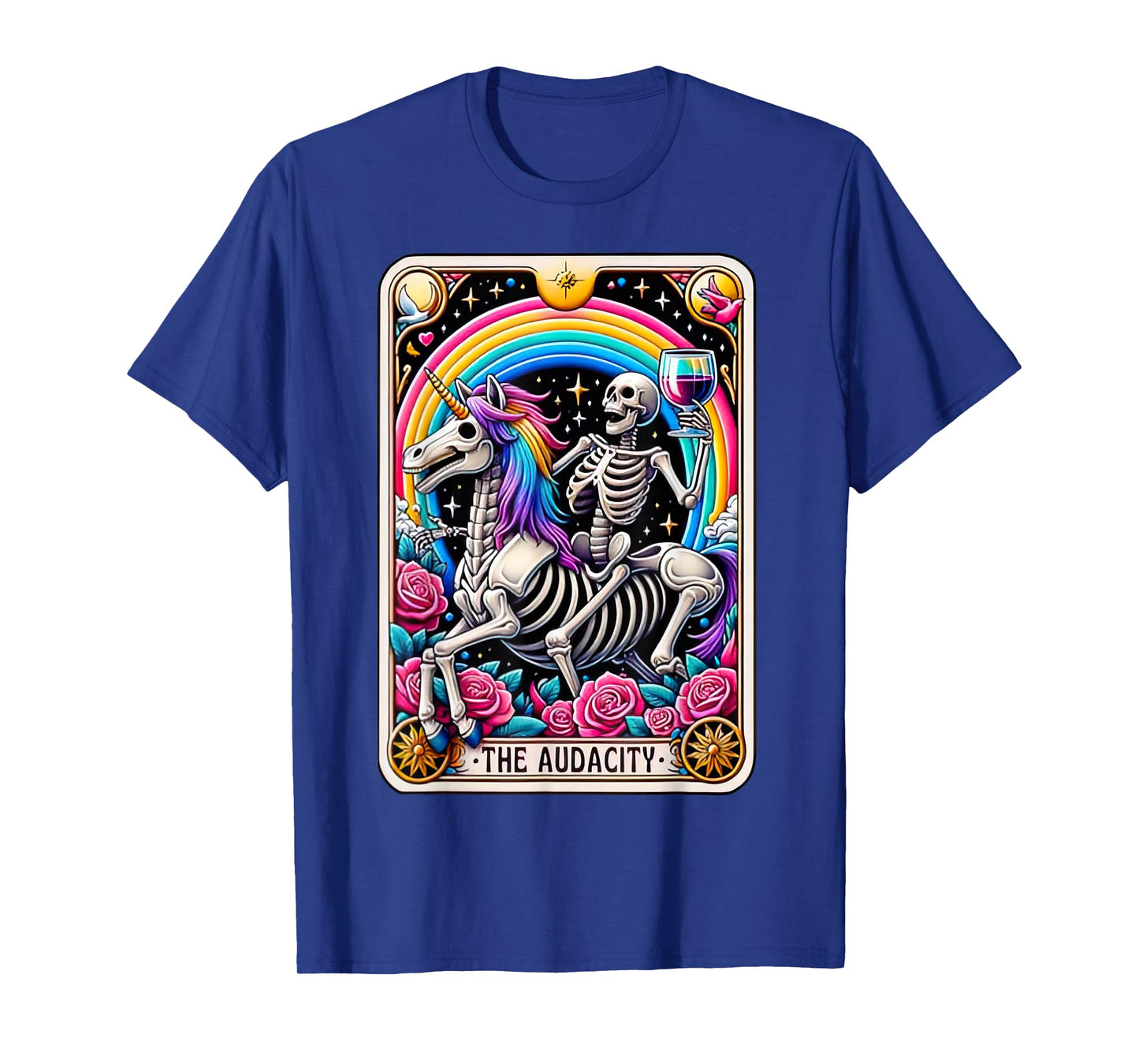The Audacity Funny Tarot Card Sarcastic Skeleton T-Shirt