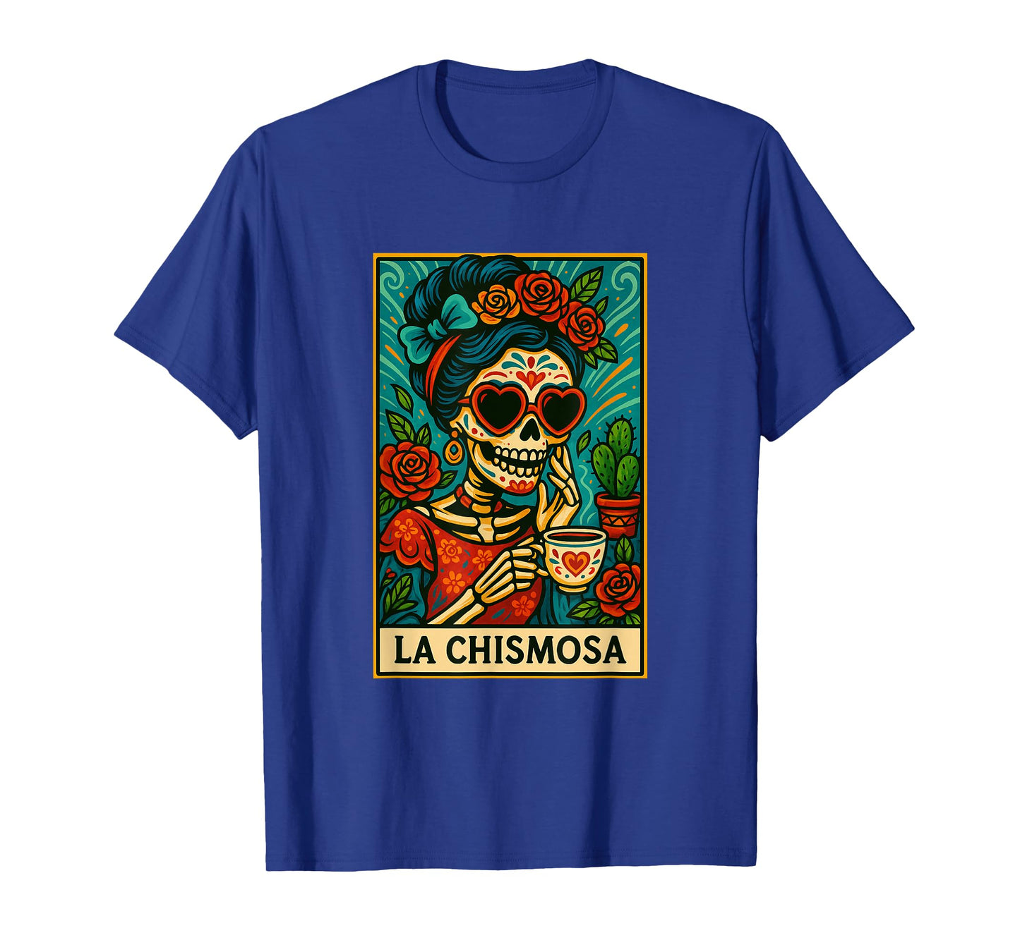 La Chismosa Spanish-Mexican Bingo Card Latinos Skeleton T-Shirt