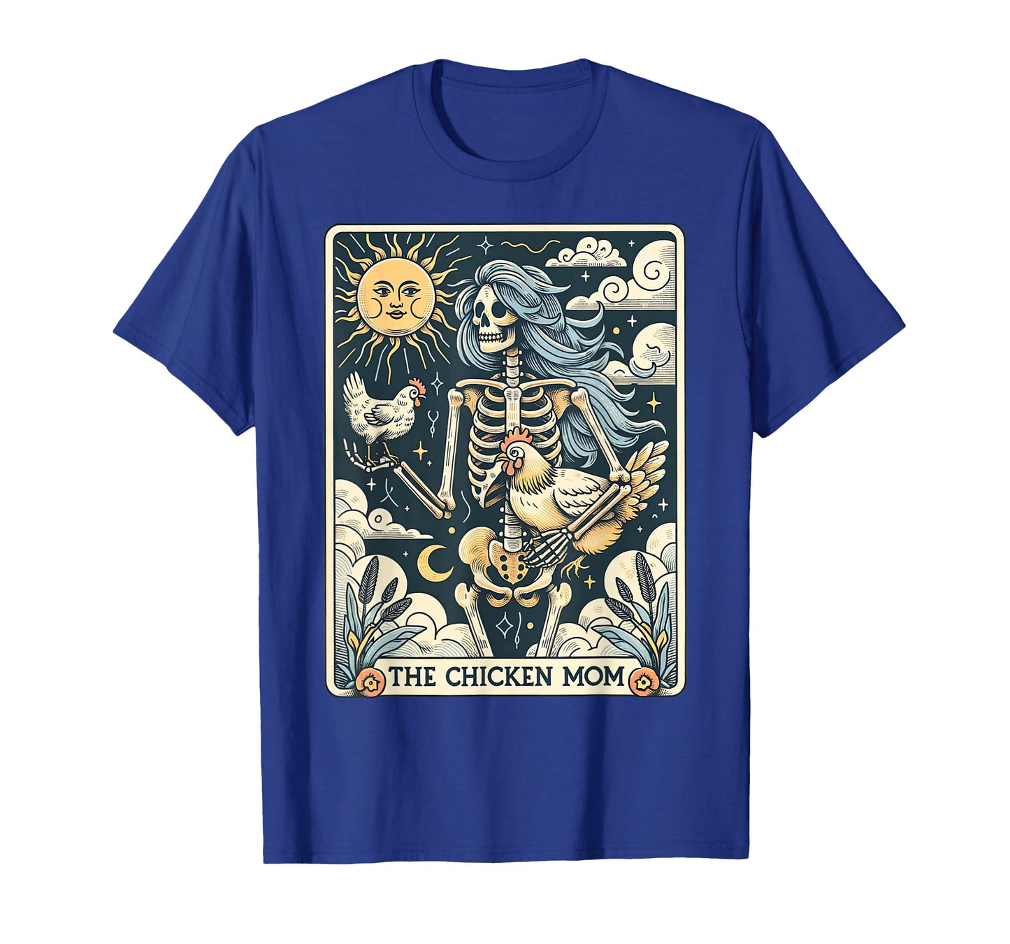 Skeleton Tarot Card Chicken Mom Farm Animal Farmer Women T-Shirt