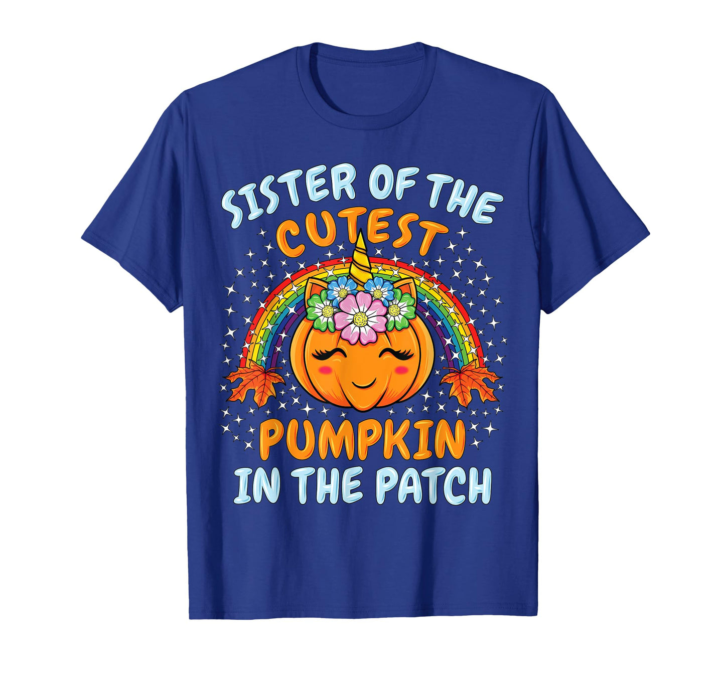 Sister Of The Cutest Pumpkin In The Patch Unicorn Pumpkins T-Shirt