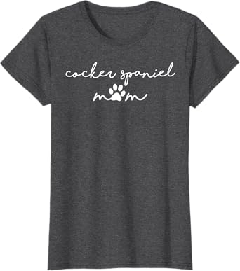 Cocker Spaniel Mom with Dog Pawprint for Human Fur Mama T-Shirt