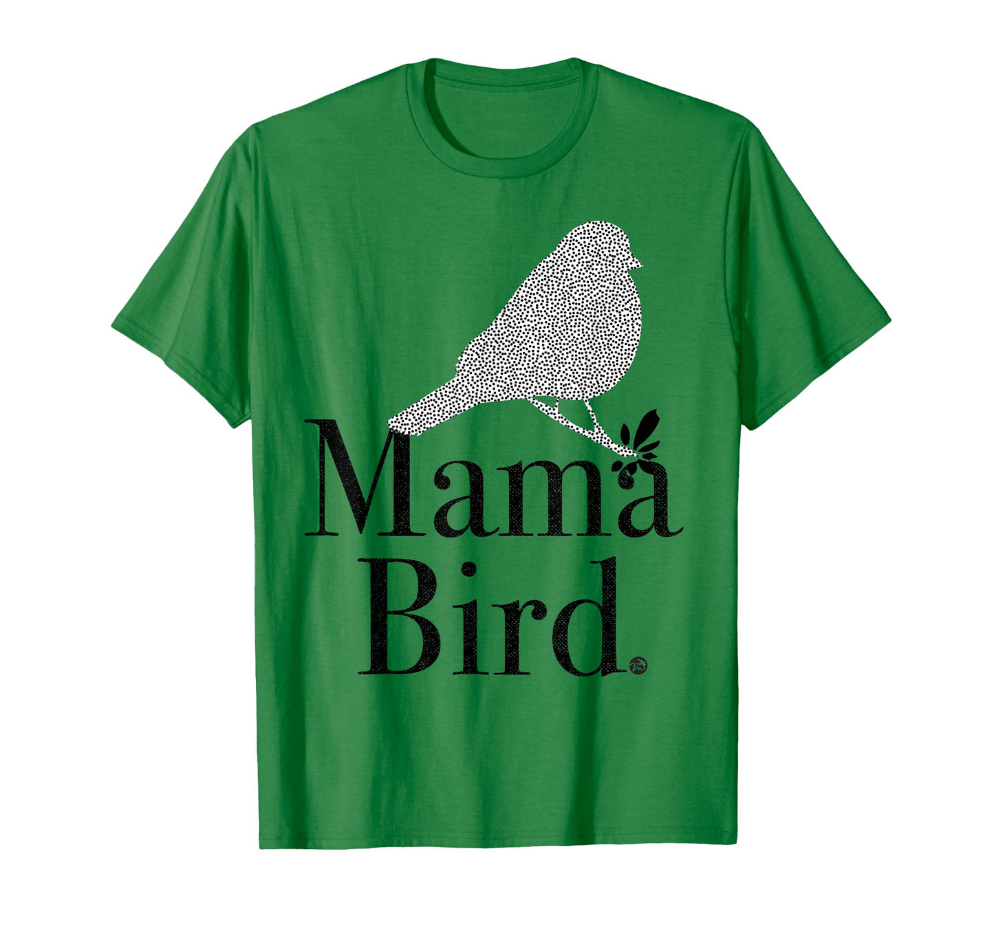 MAMA BIRD - black letters - mom, matching, baby mama, mother T-Shirt